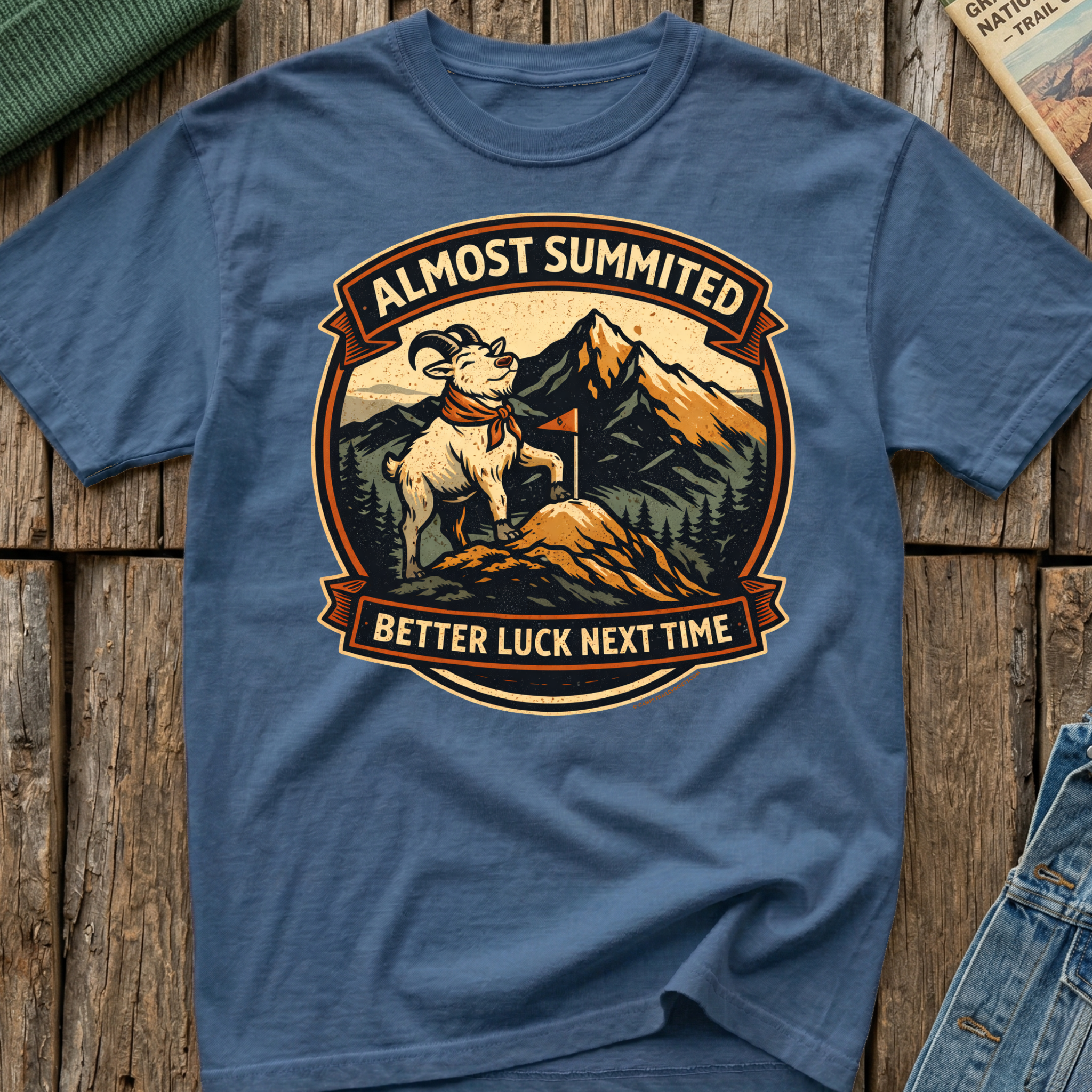 Almost Summited – Better Luck T-Shirt