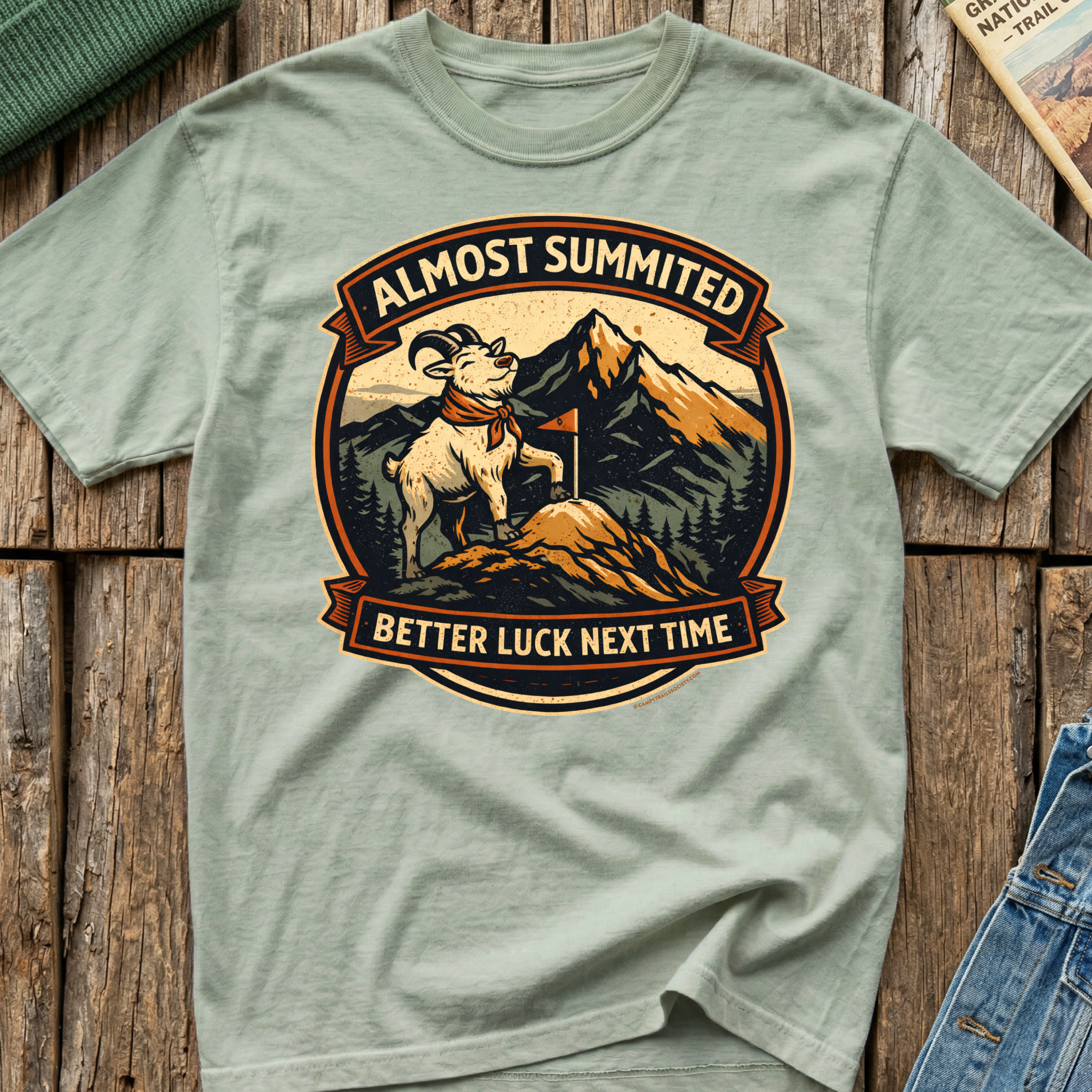 Almost Summited – Better Luck T-Shirt