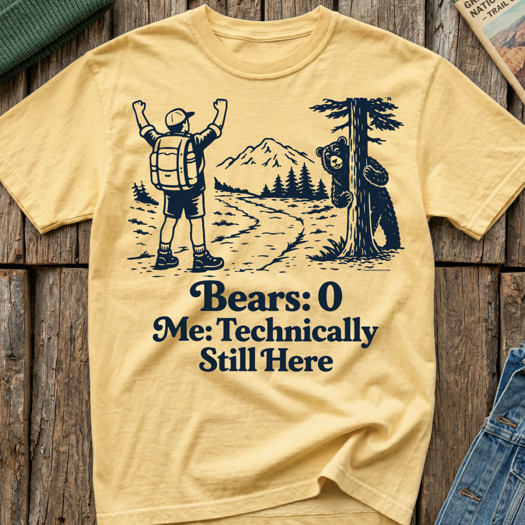 Bears 0 Me Technically Still Here T-Shirt
