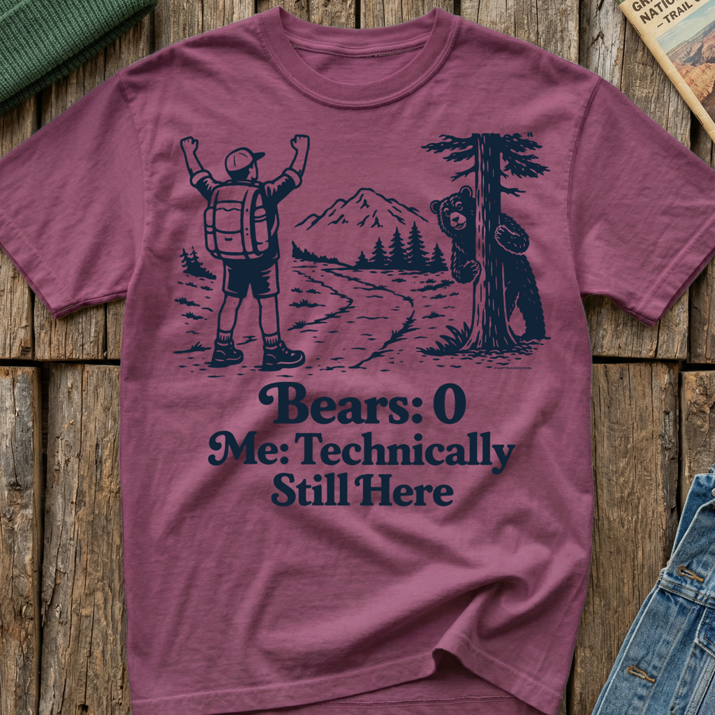 Bears 0 Me Technically Still Here T-Shirt
