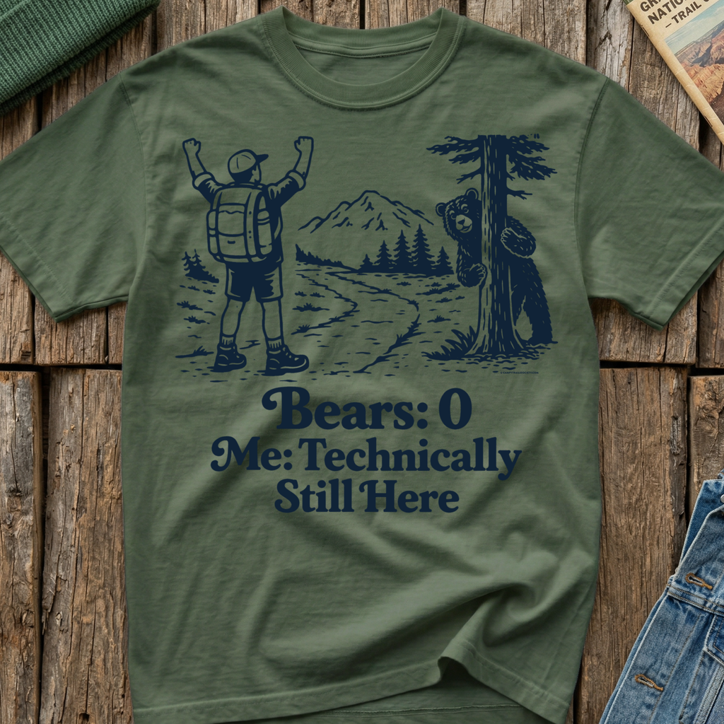 Bears 0 Me Technically Still Here T-Shirt
