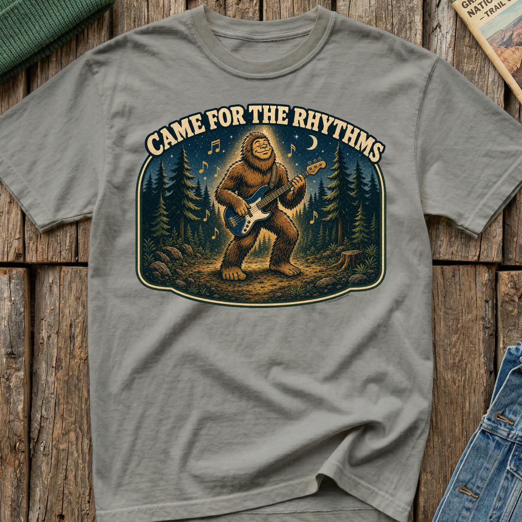 Came For The Rhythms T-Shirt