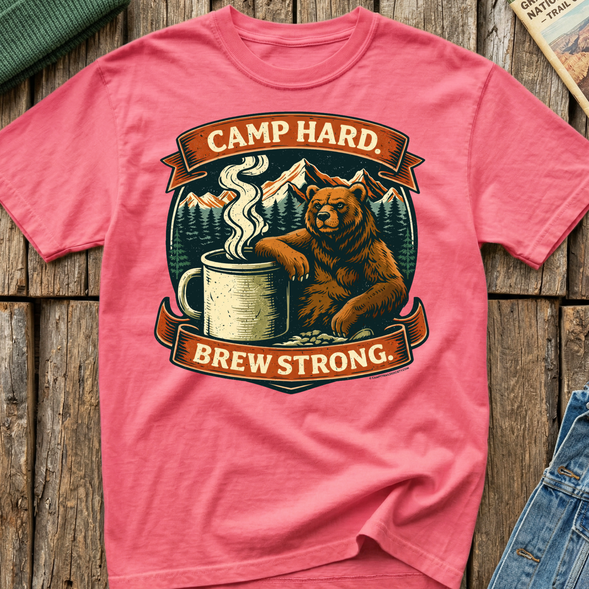 Camp Hard Brew Strong T-Shirt
