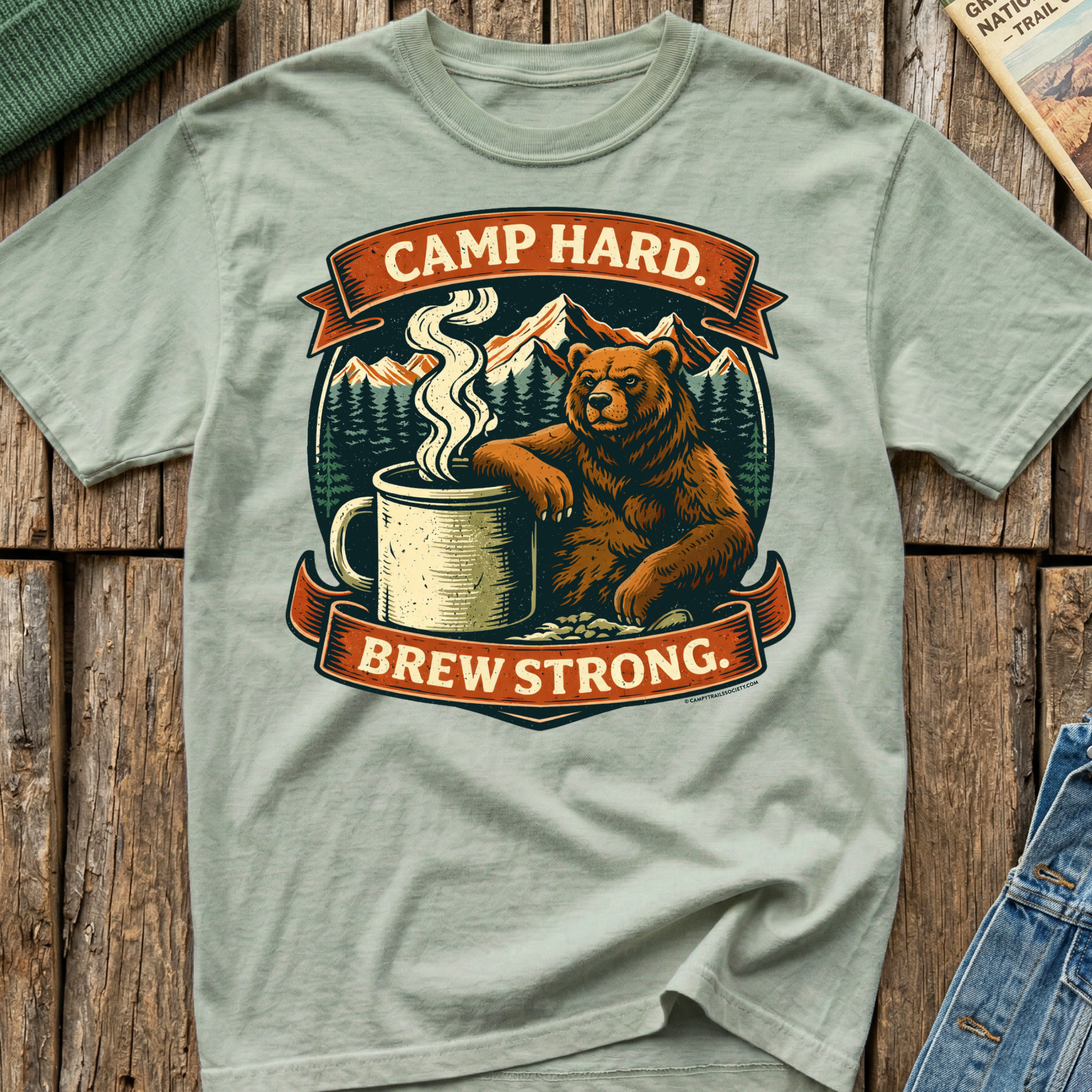Camp Hard Brew Strong T-Shirt