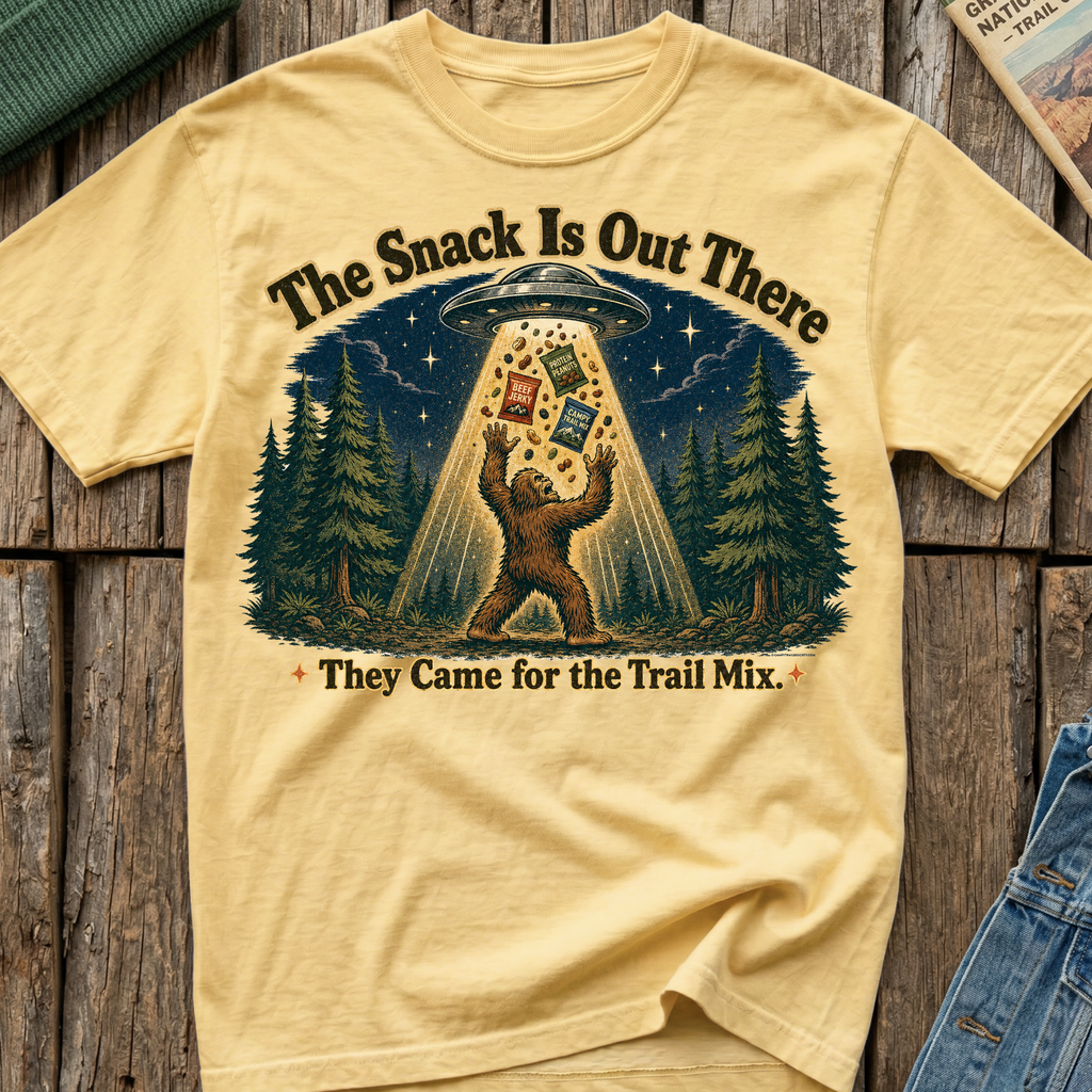 Came For The Trail Mix Bigfoot T-Shirt