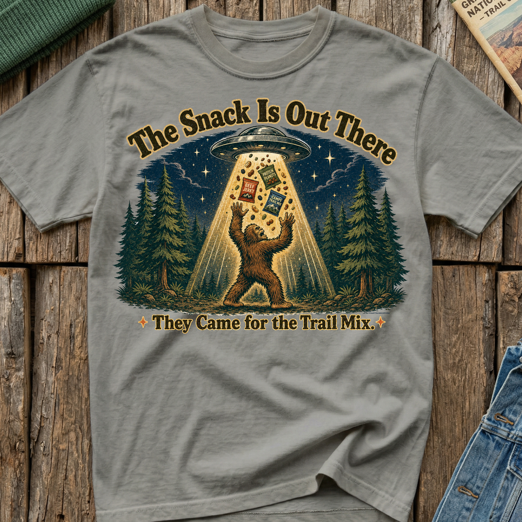 Came For The Trail Mix Bigfoot T-Shirt