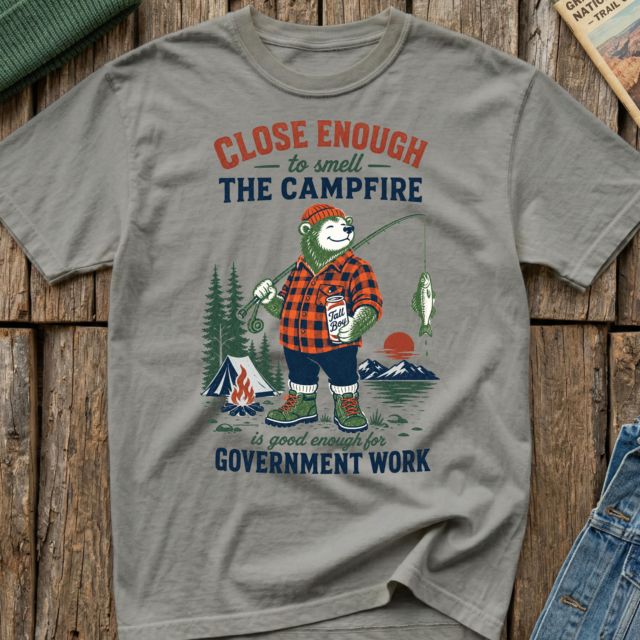 Close Enough to Smell The Campfire T-Shirt