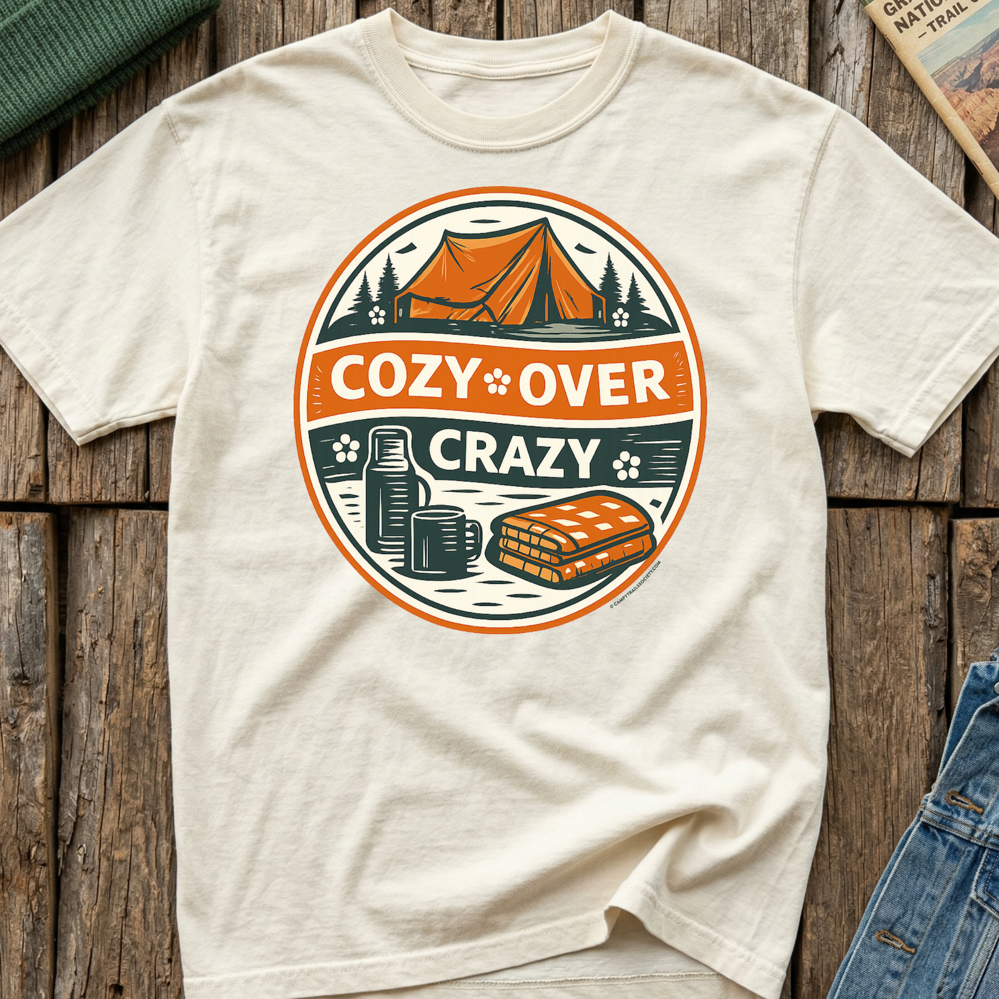 Cozy Over Crazy T-Shirt