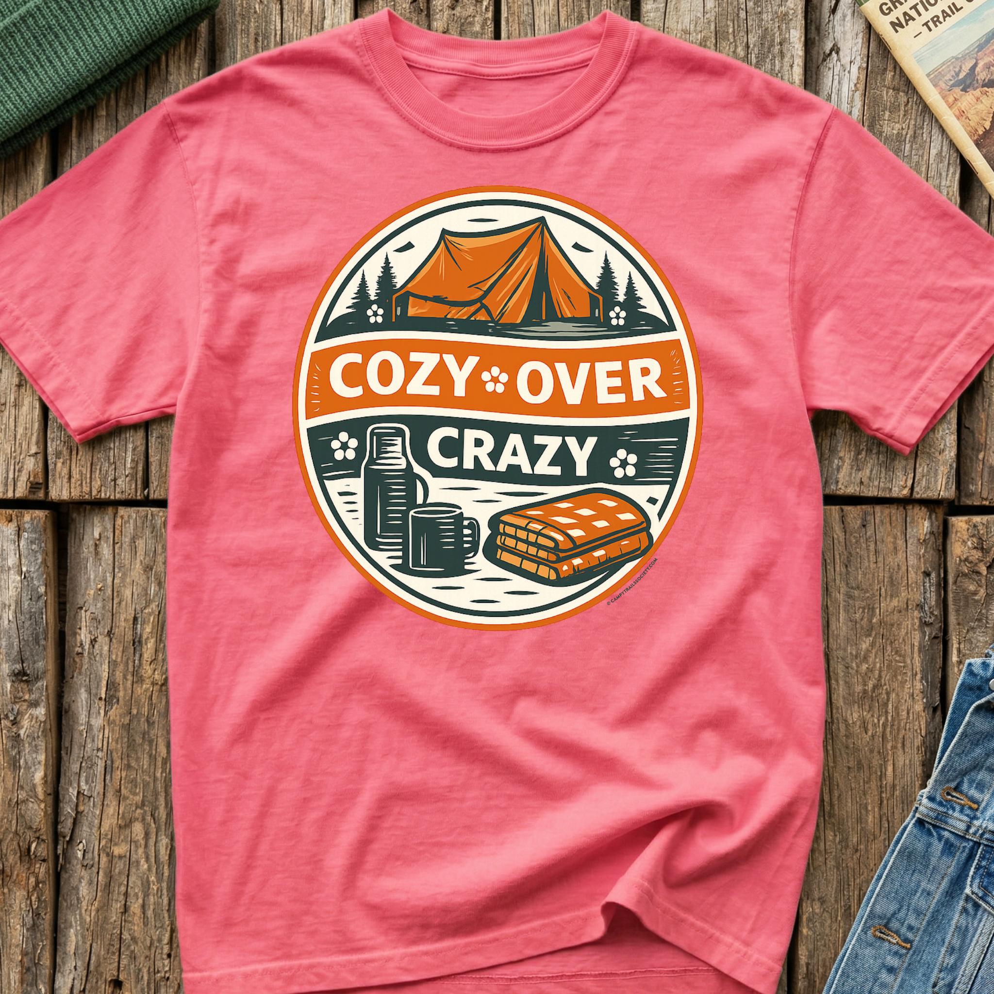 Cozy Over Crazy T-Shirt