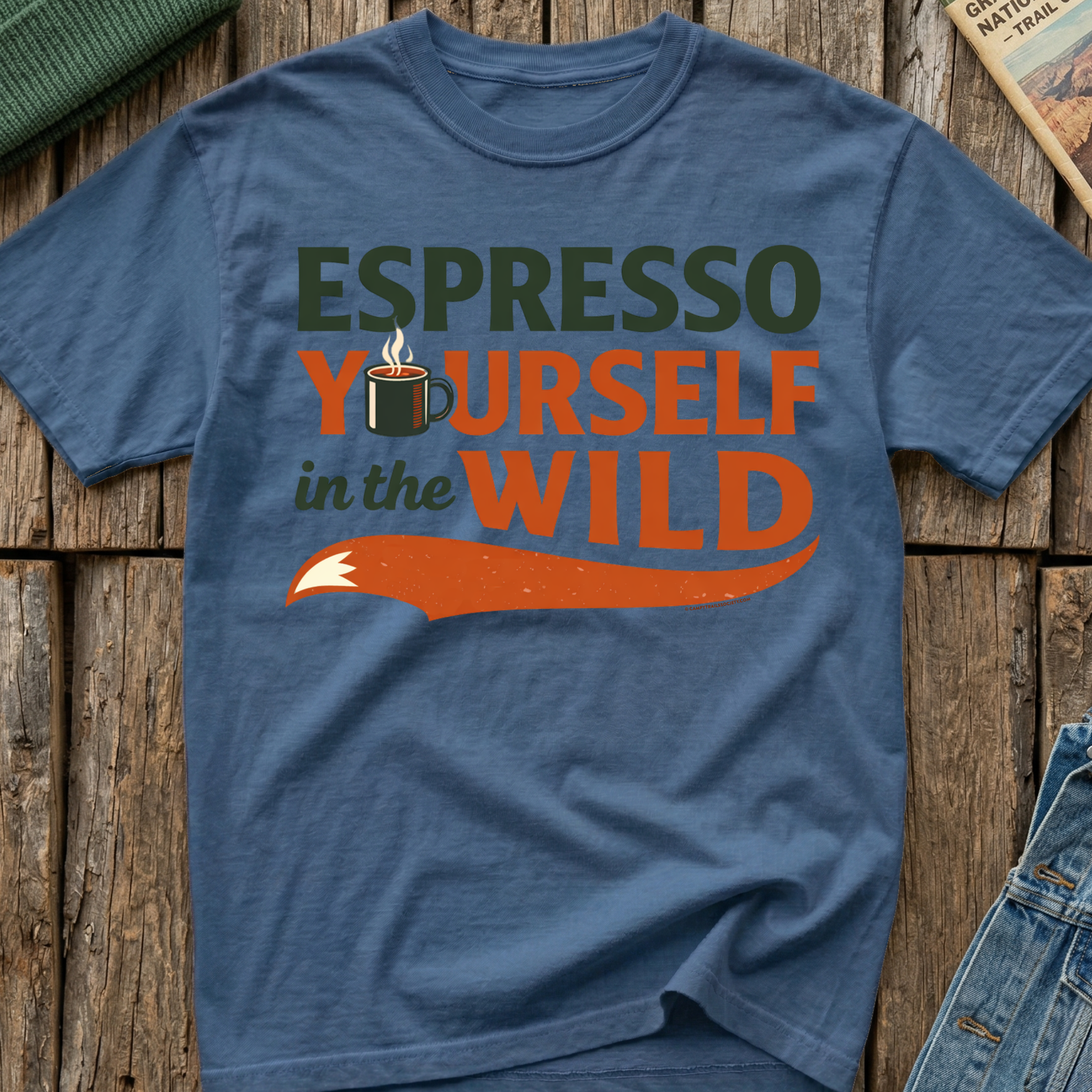 Espresso Yourself In The Wild T-Shirt