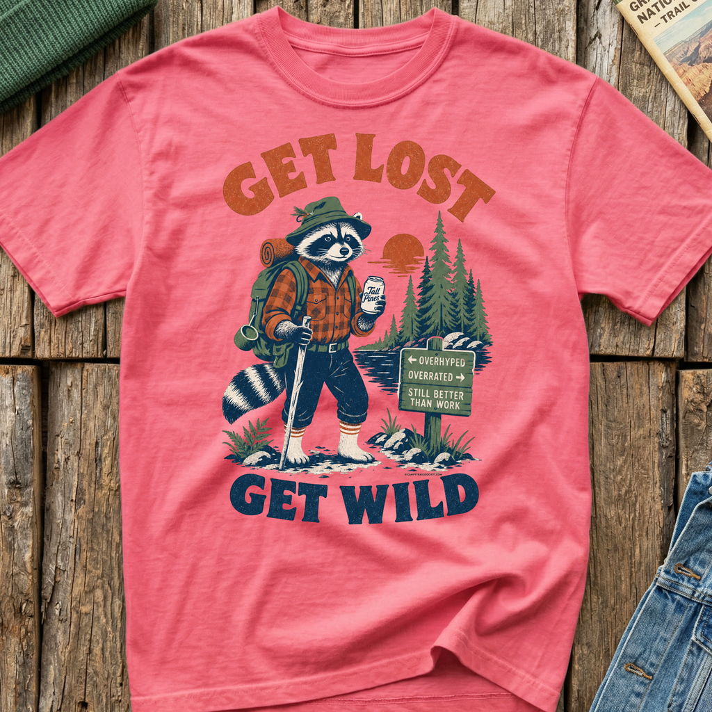Get Lost, Get Wild Raccoon T-Shirt