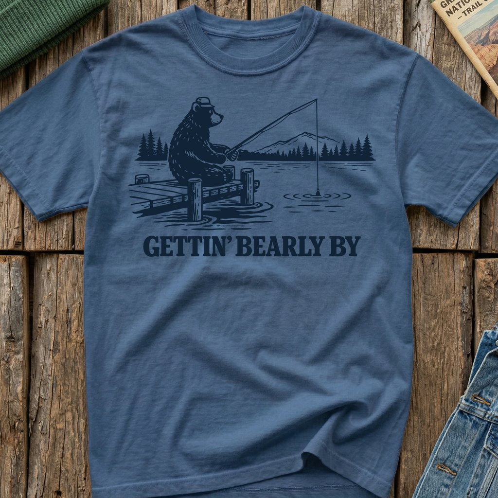 Gettin Bearly By T-Shirt