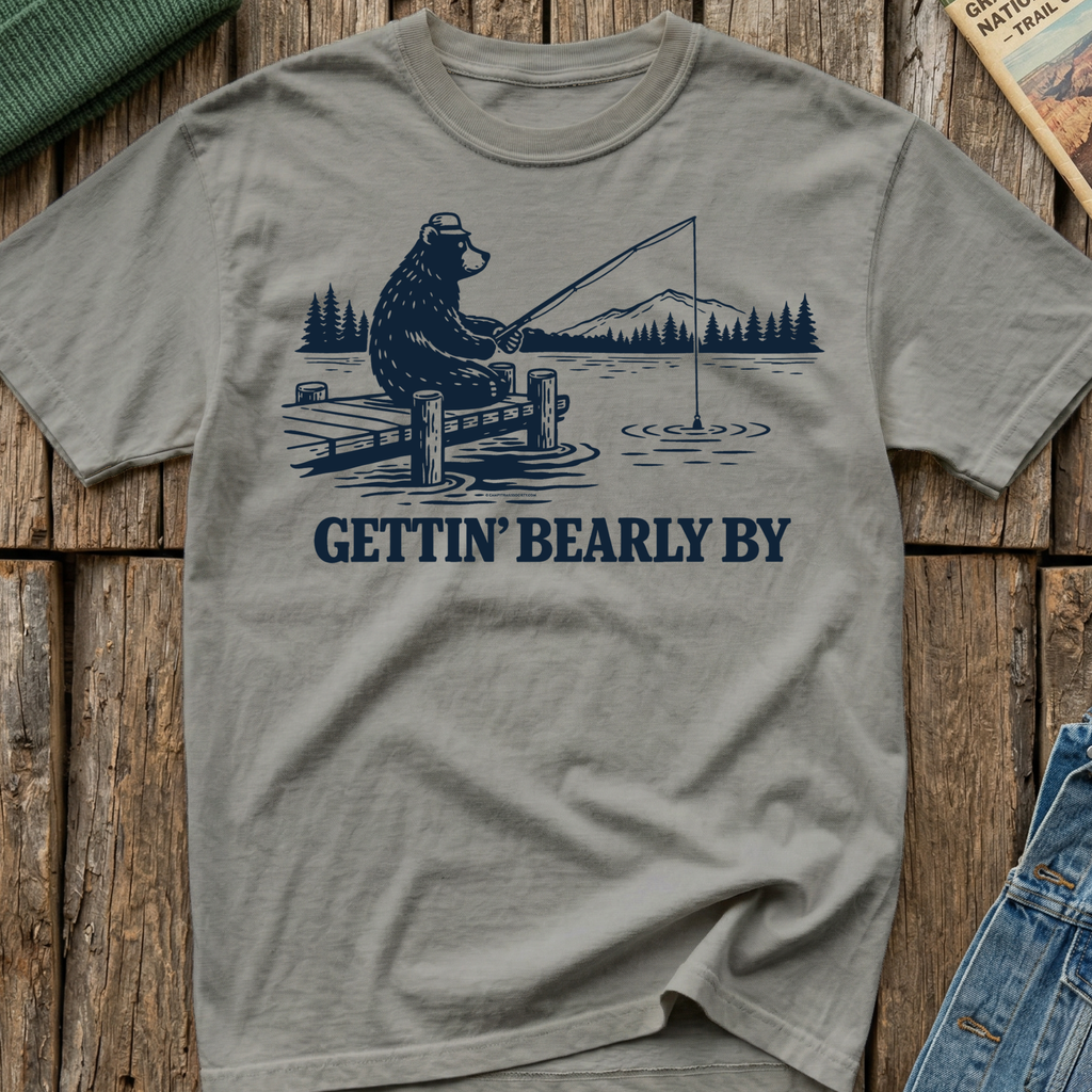 Gettin Bearly By T-Shirt
