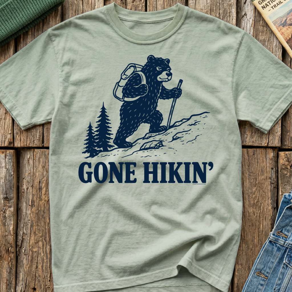 Gone Hiking T-Shirt