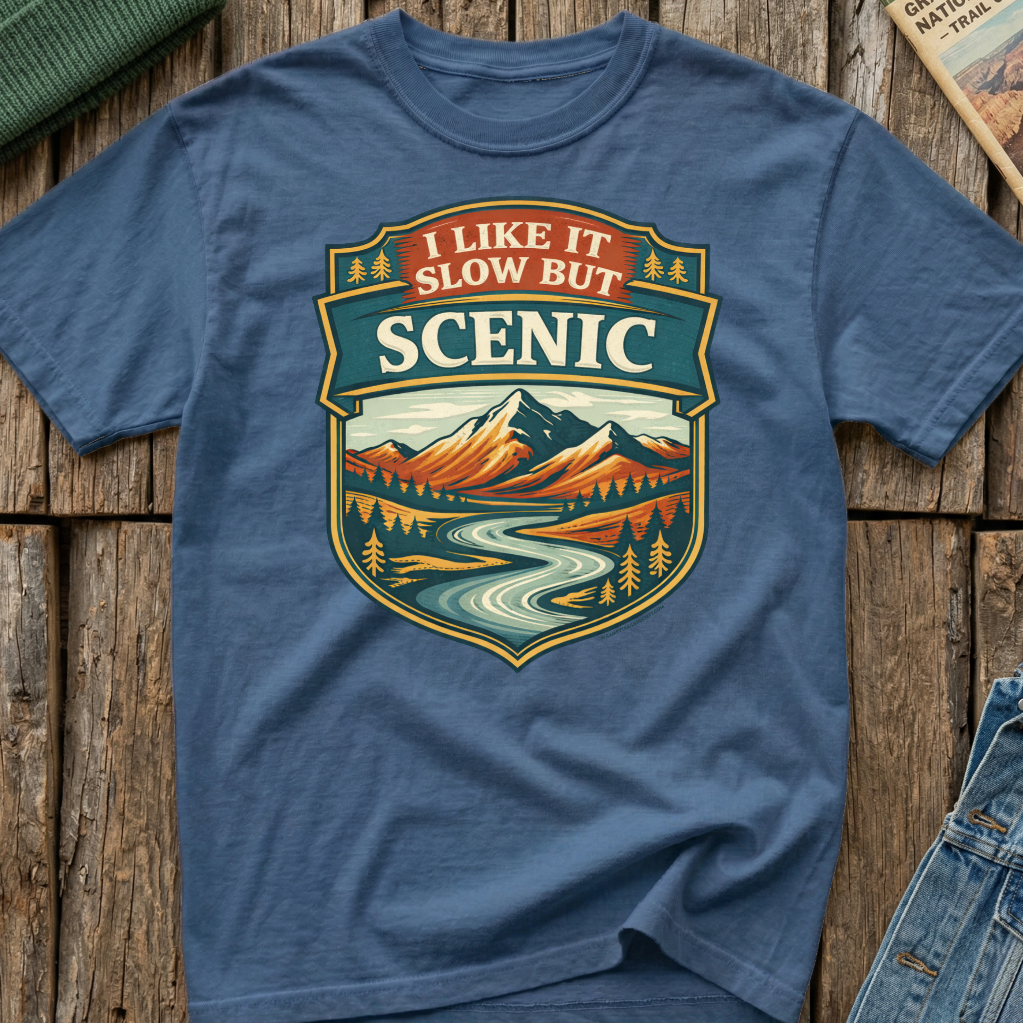 I Like It Slow But Scenic T-Shirt