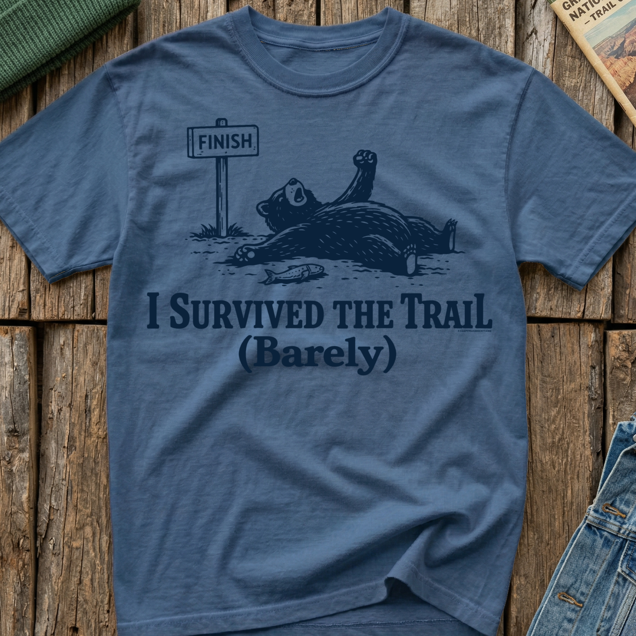 I Survived the Trail (Barely) T-Shirt