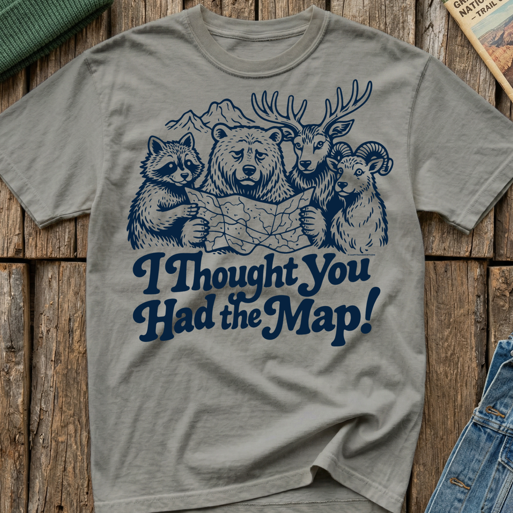 I Thought You Had The Map T-Shirt