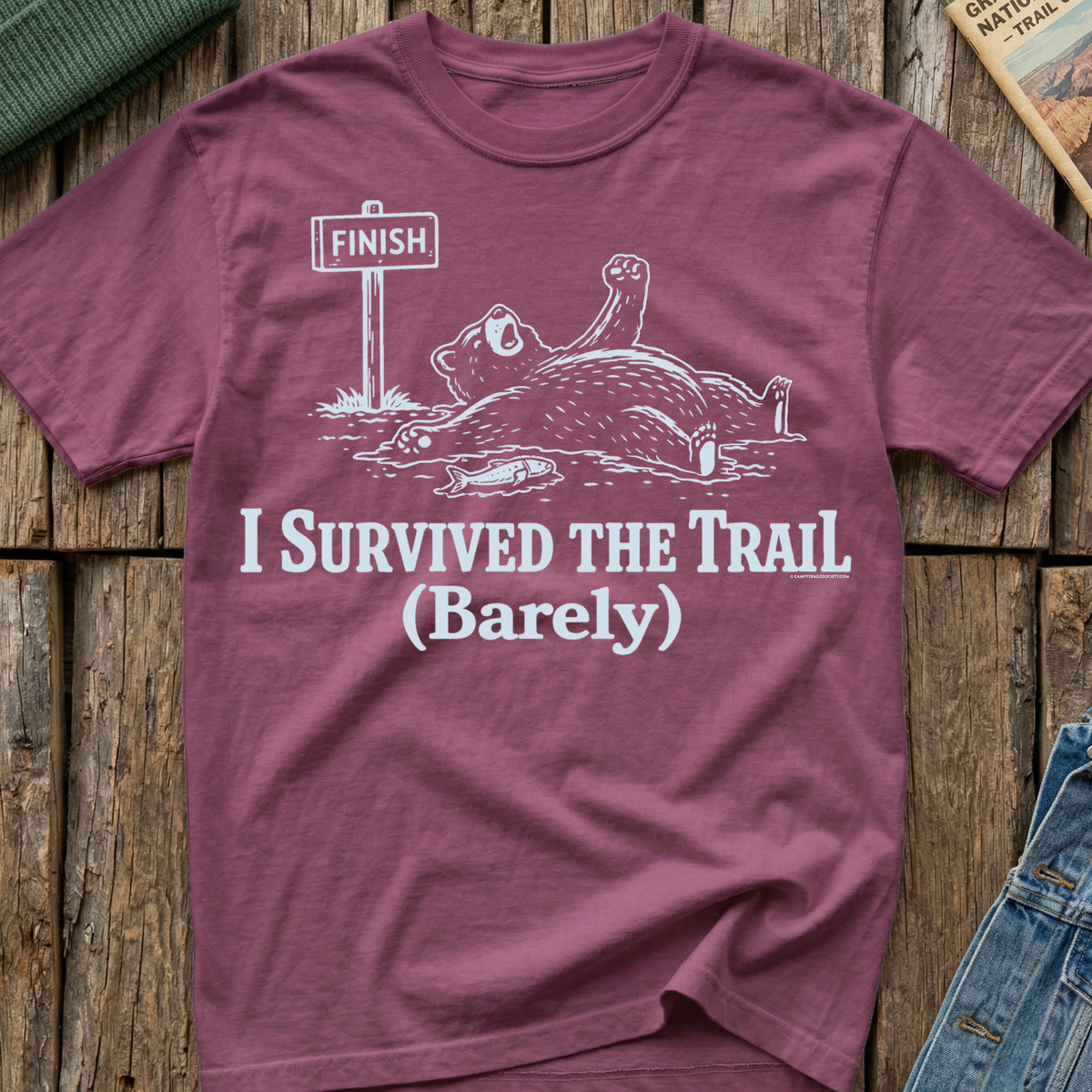 I Survived the Trail (Barely) T-Shirt