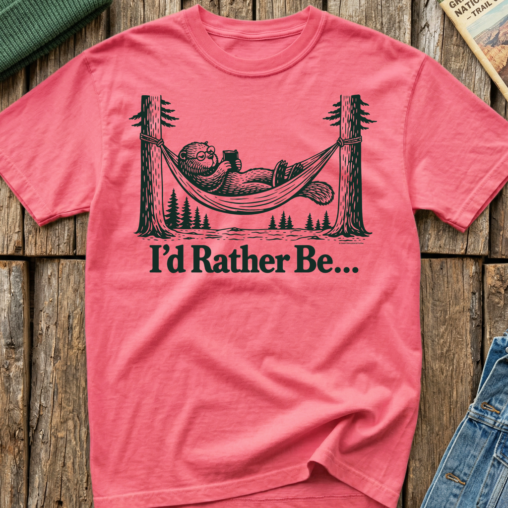 I'd Rather Be... T-Shirt