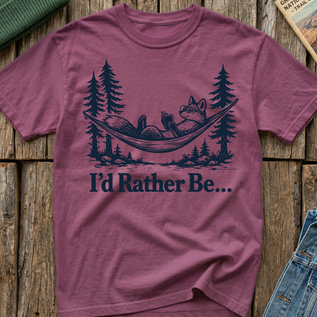 I'd Rather Be... T-Shirt