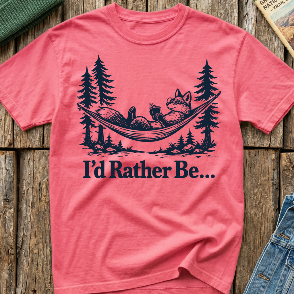 I'd Rather Be... T-Shirt