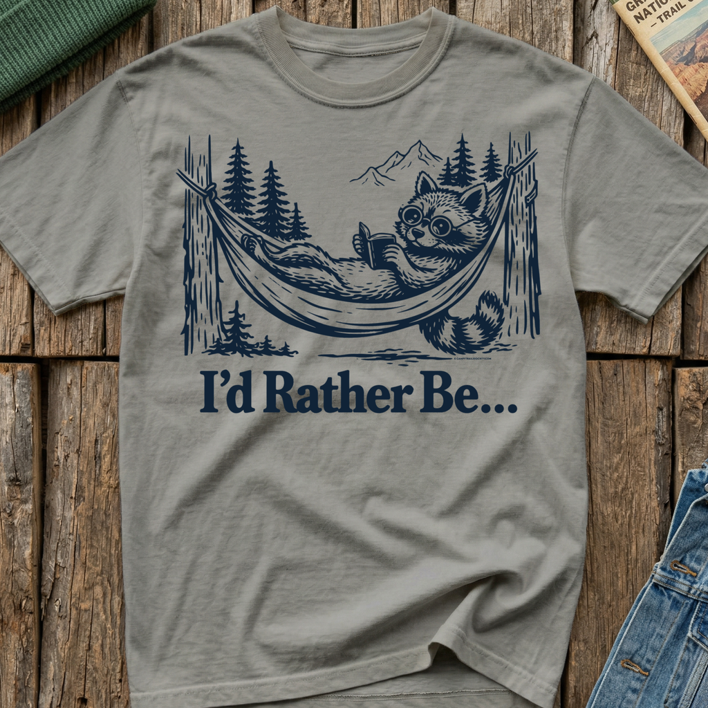 I'd Rather Be... T-Shirt