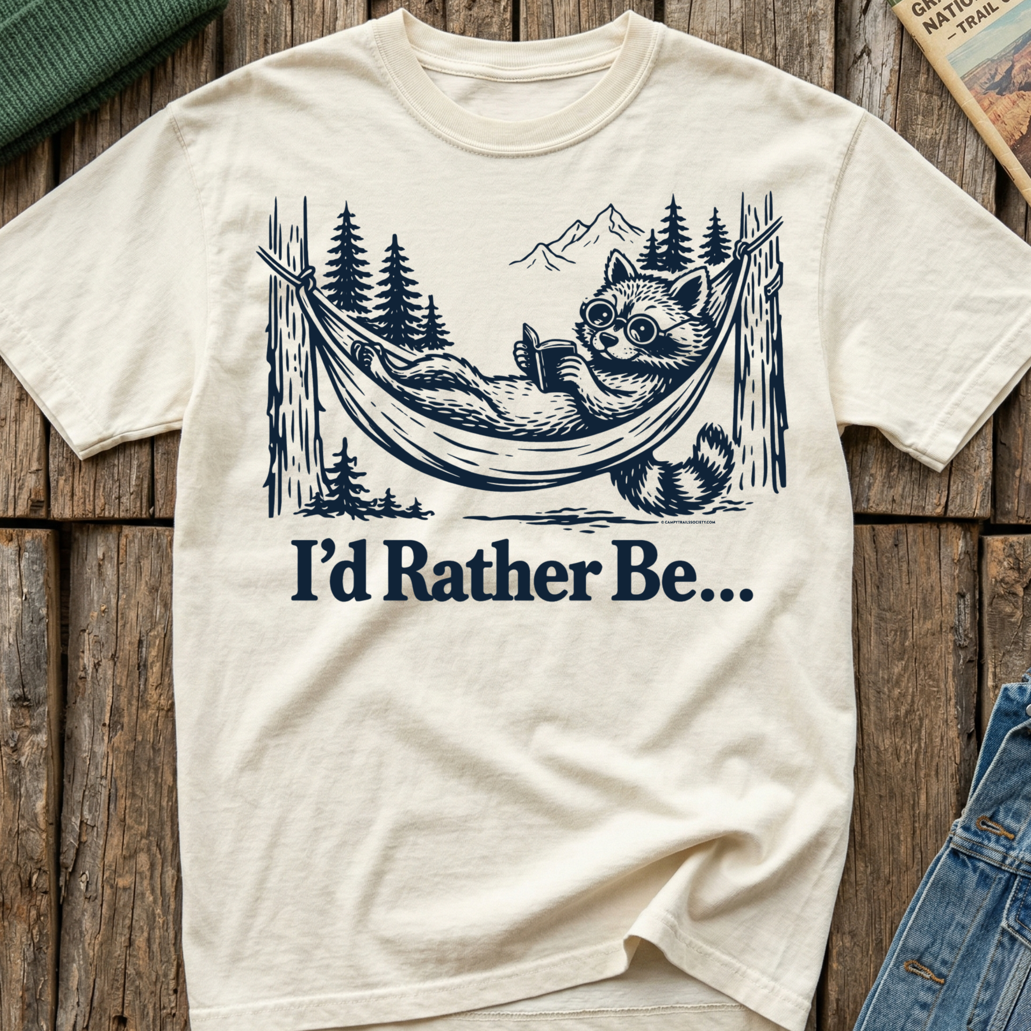 I'd Rather Be... T-Shirt