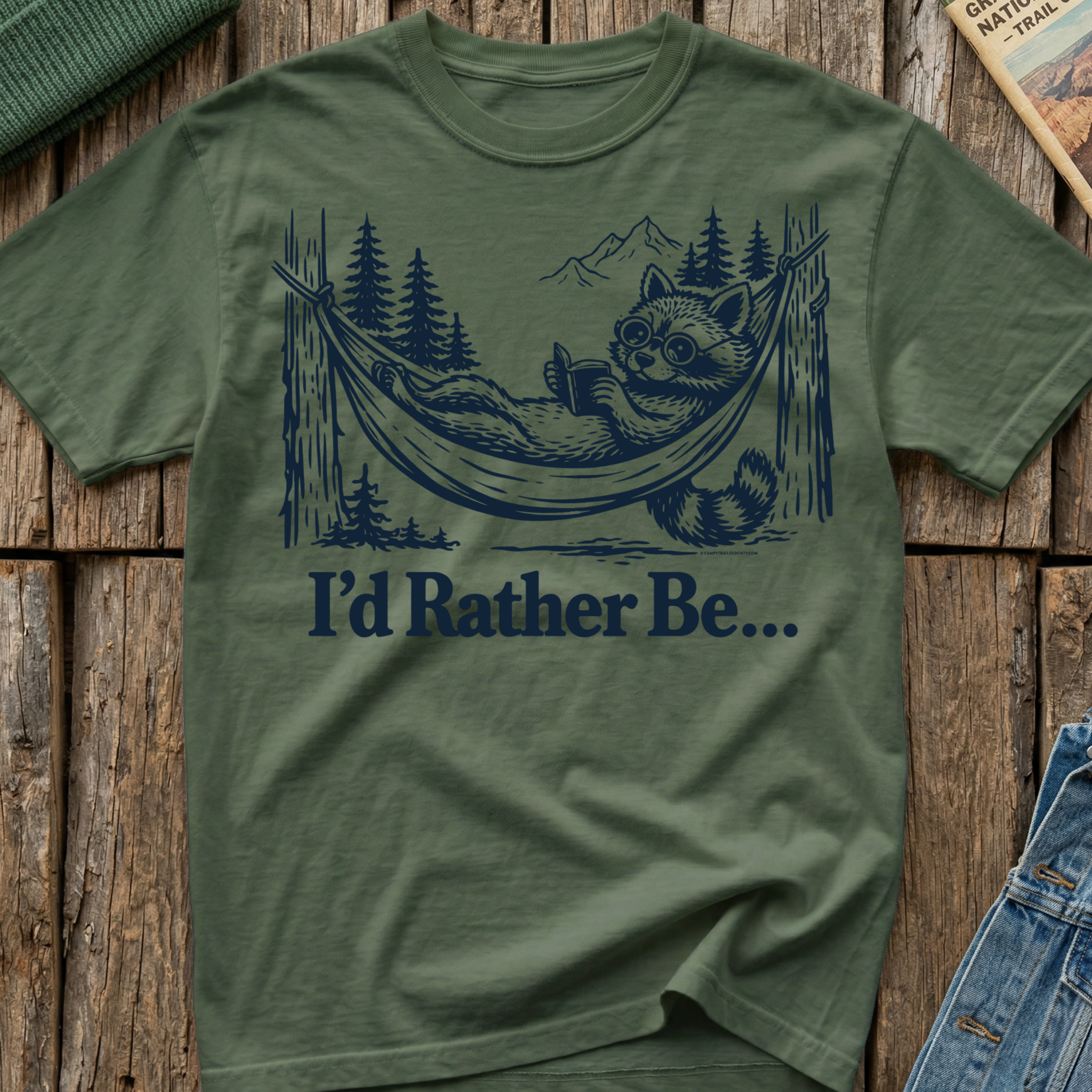 I'd Rather Be... T-Shirt