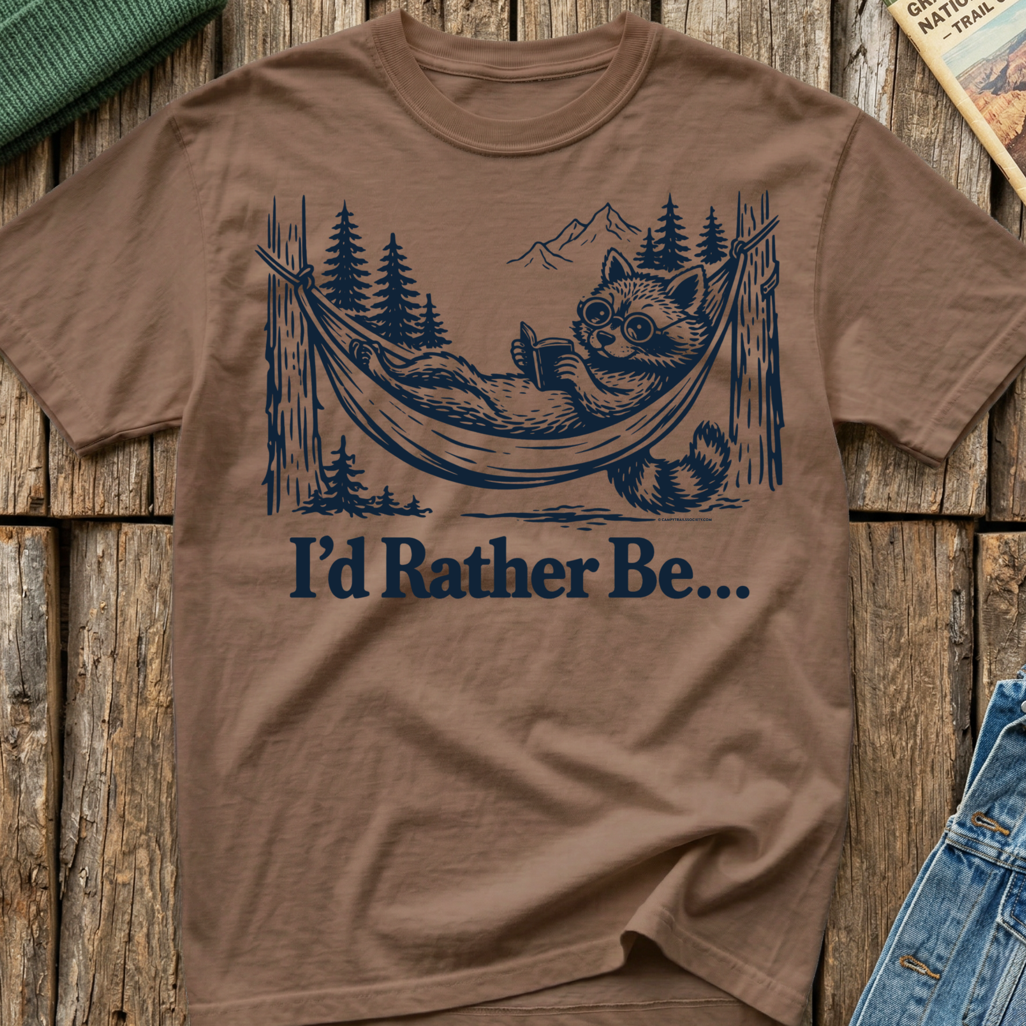 I'd Rather Be... T-Shirt