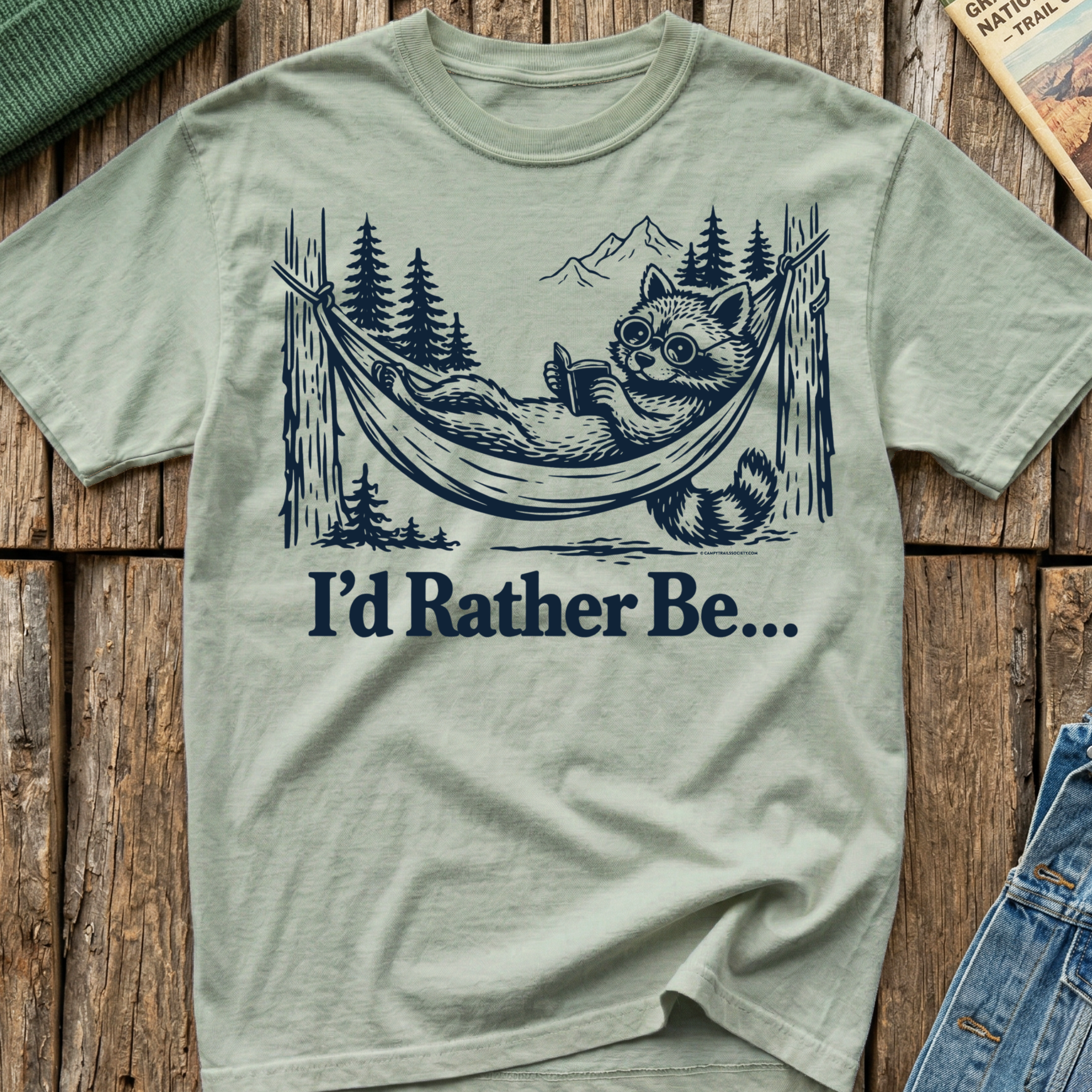 I'd Rather Be... T-Shirt