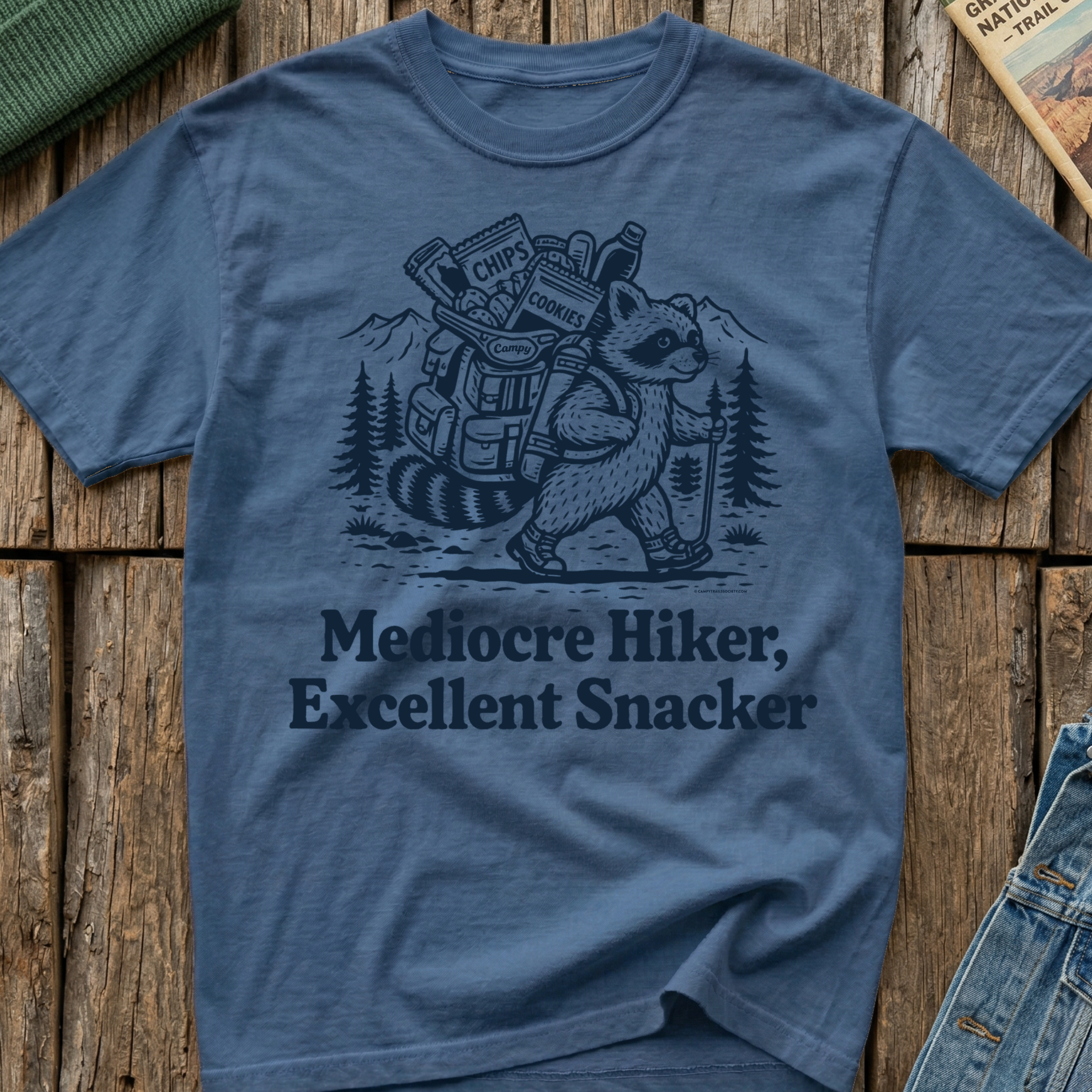 Mediocre Hiker Excellent Snacker T-Shirt