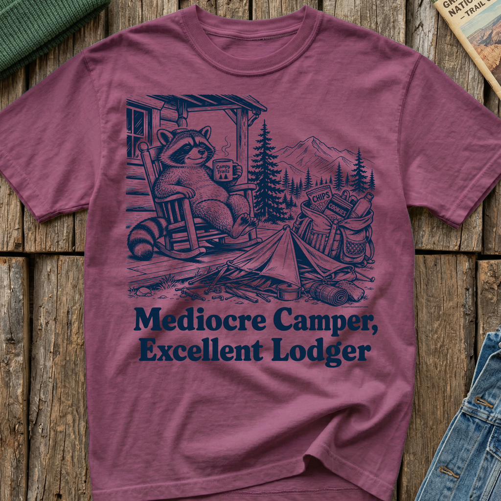 Mediocre Camper Excellent Lodger T-Shirt
