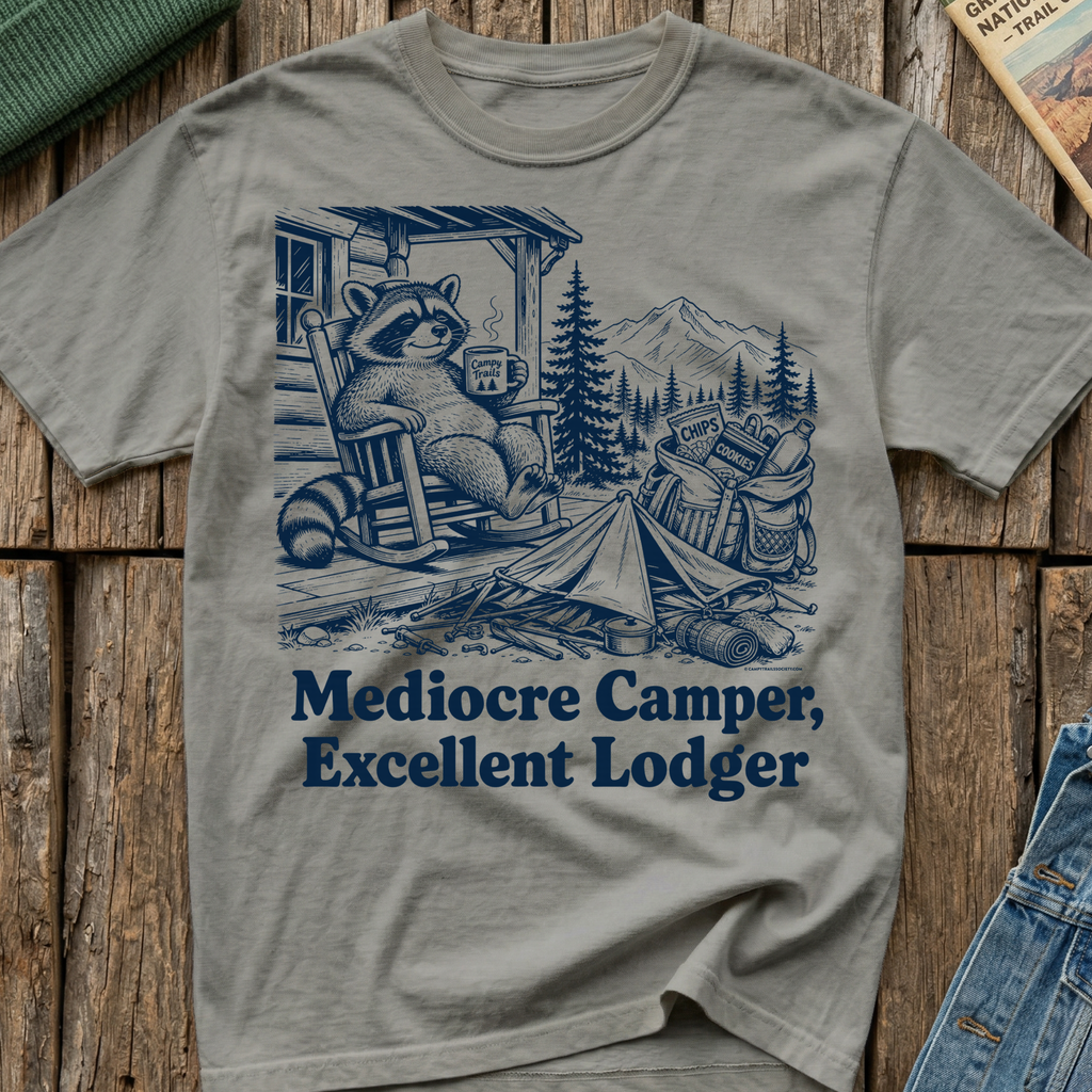Mediocre Camper Excellent Lodger T-Shirt