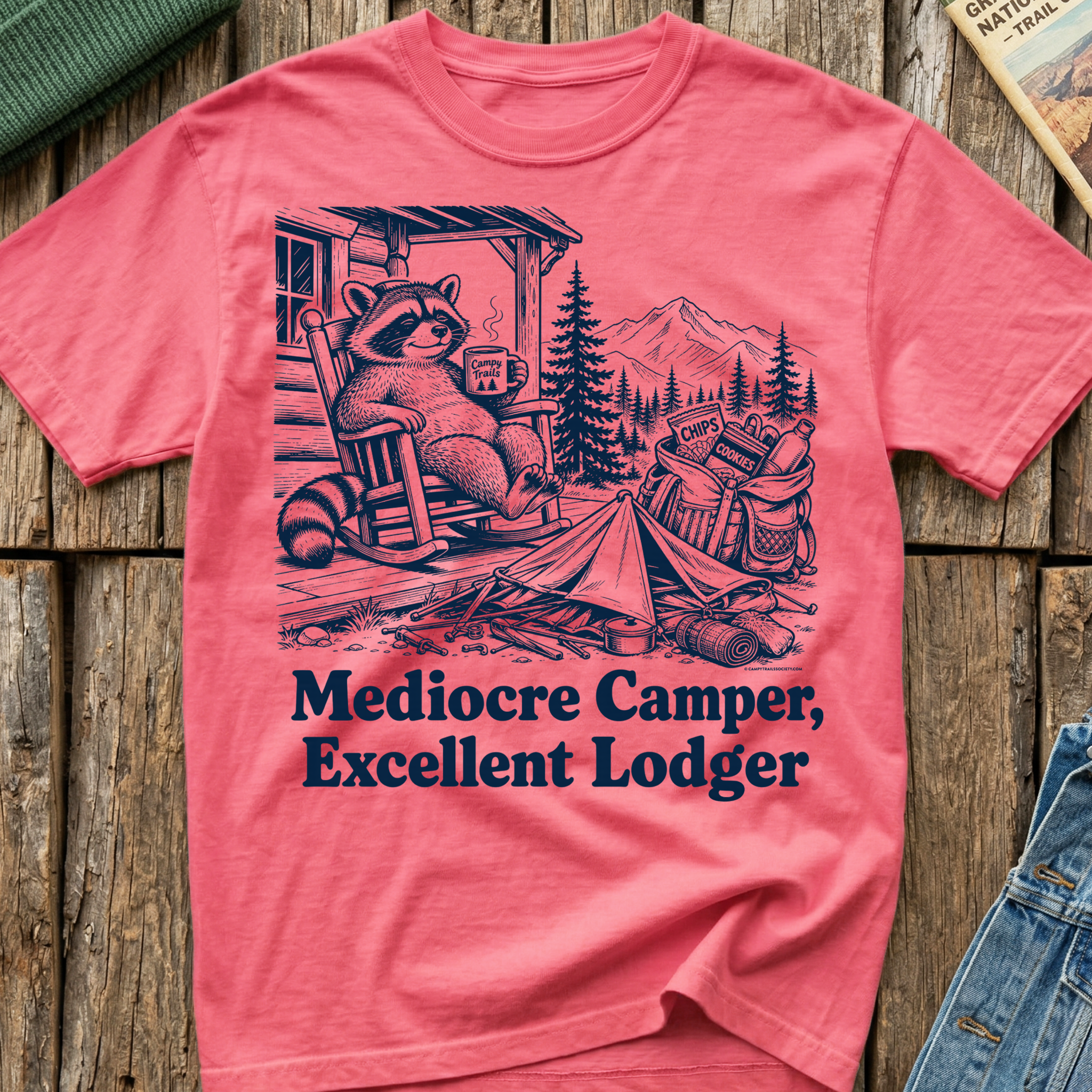Mediocre Camper Excellent Lodger T-Shirt