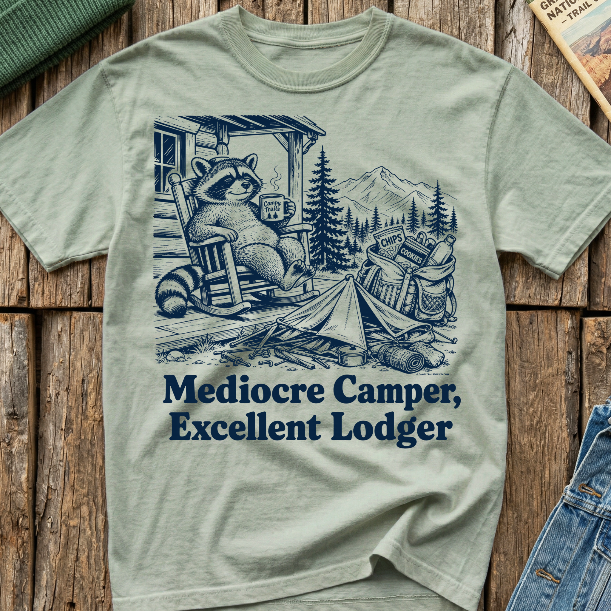 Mediocre Camper Excellent Lodger T-Shirt