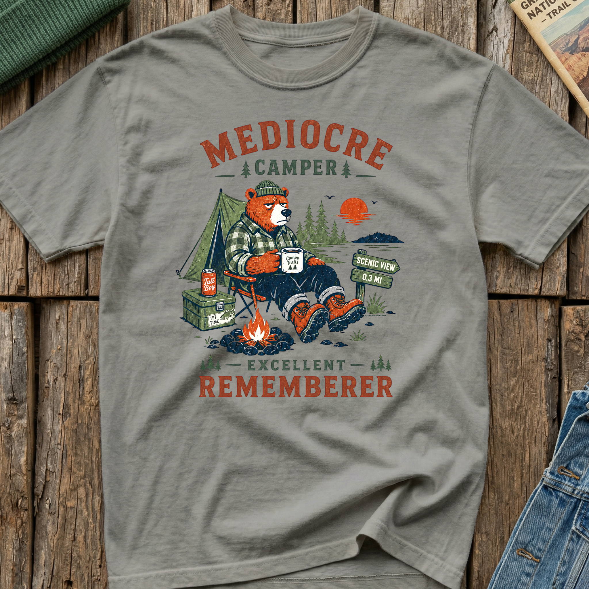 Mediocre Camper, Excellent Rememberer T-Shirt