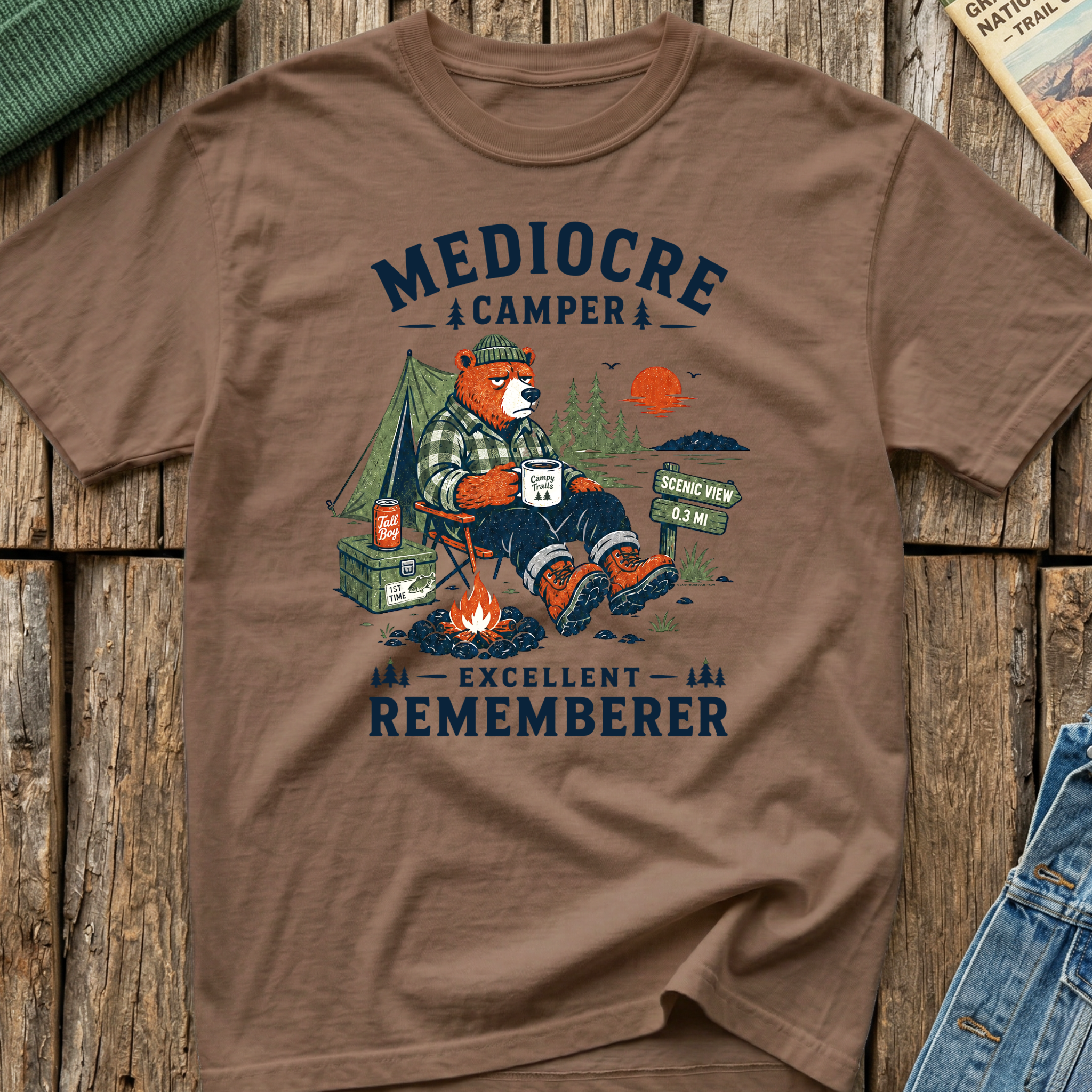 Mediocre Camper, Excellent Rememberer T-Shirt