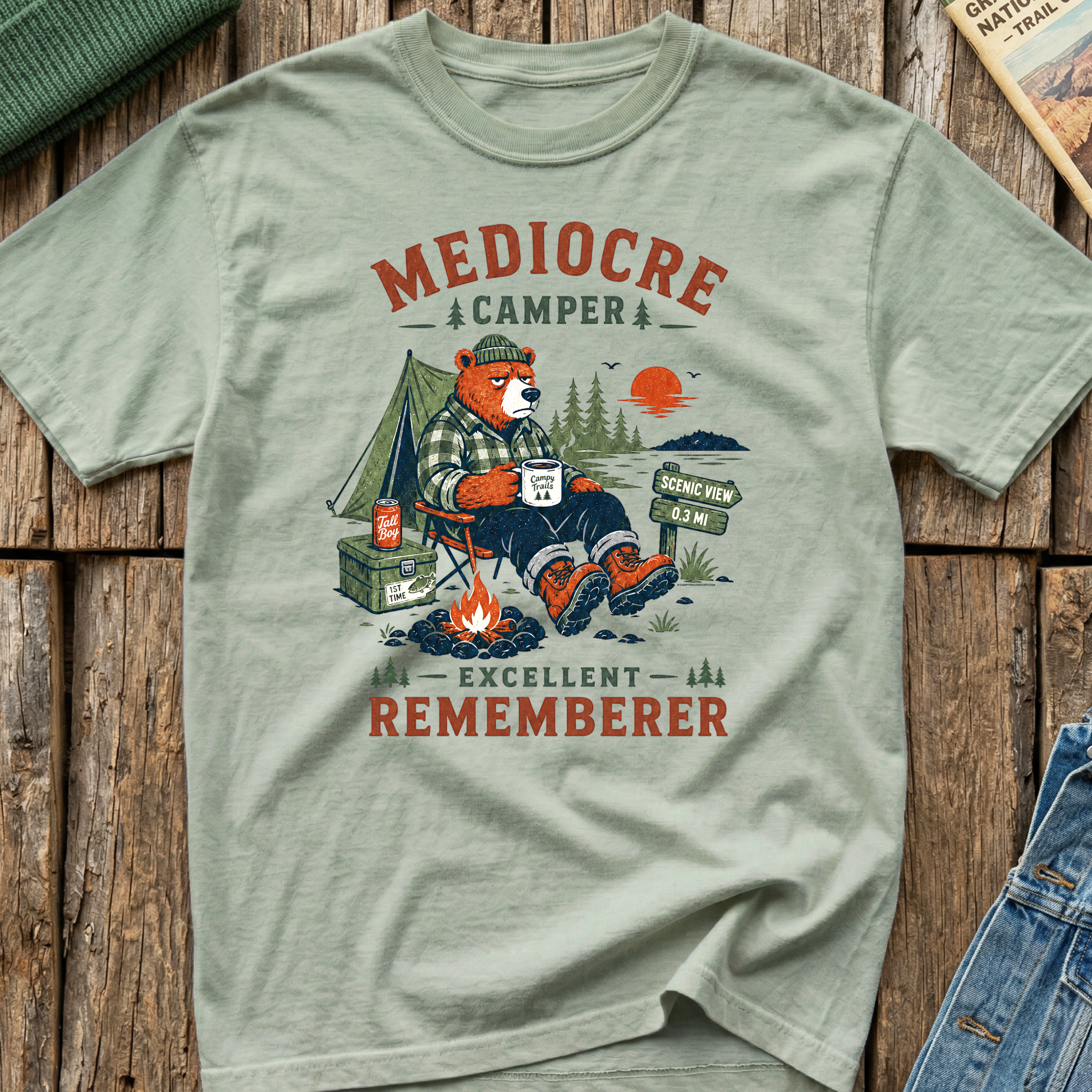 Mediocre Camper, Excellent Rememberer T-Shirt