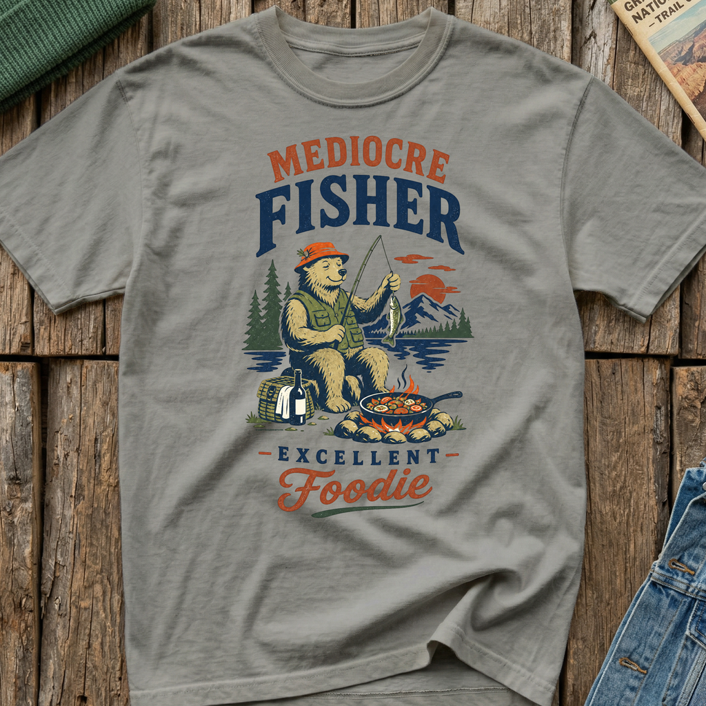 Mediocre Fisher, Excellent Foodie T-Shirt