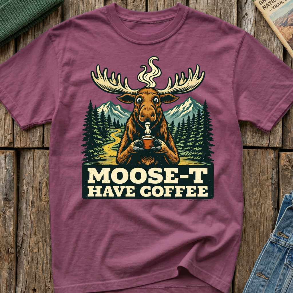 Moose-T Have Coffee T-Shirt