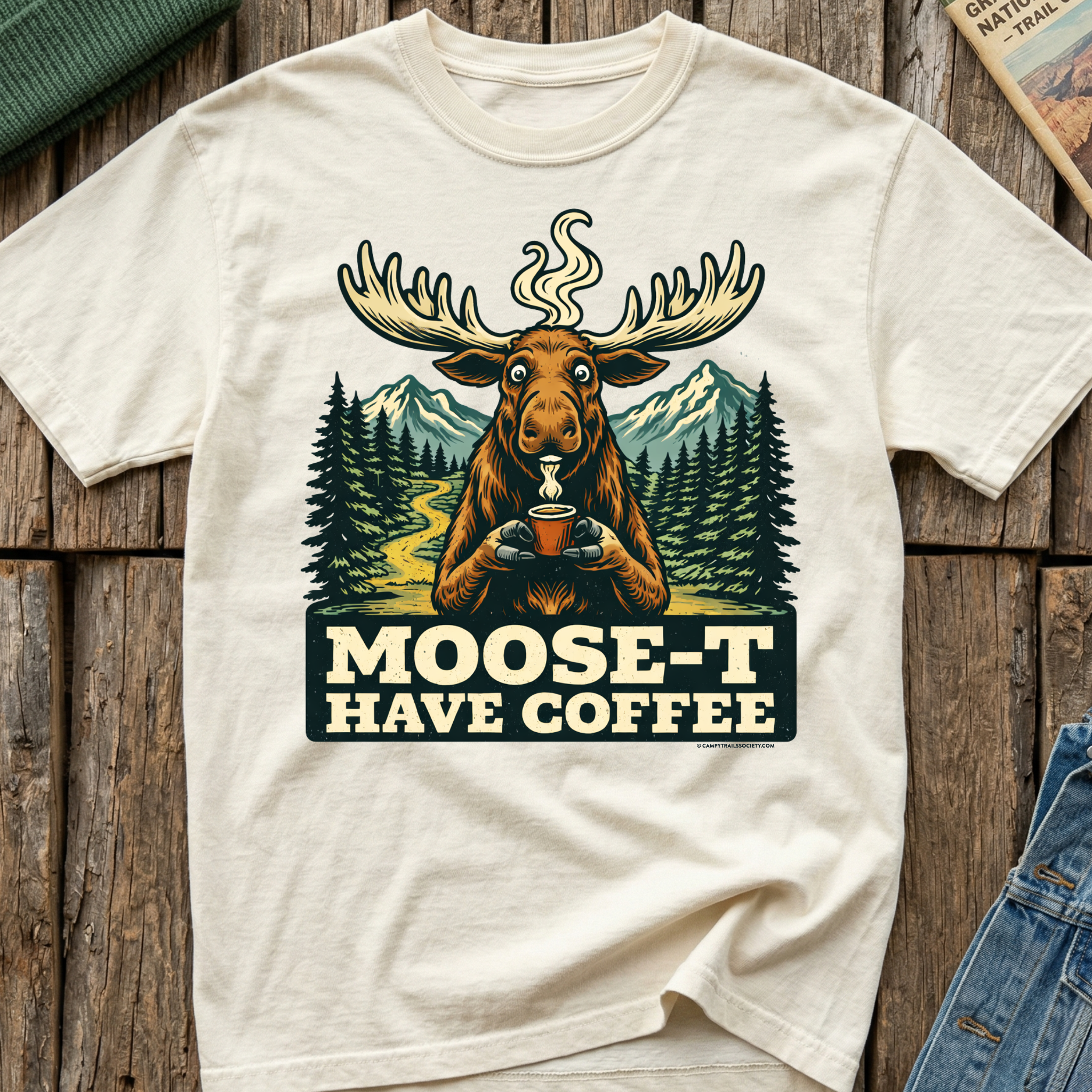 Moose-T Have Coffee T-Shirt