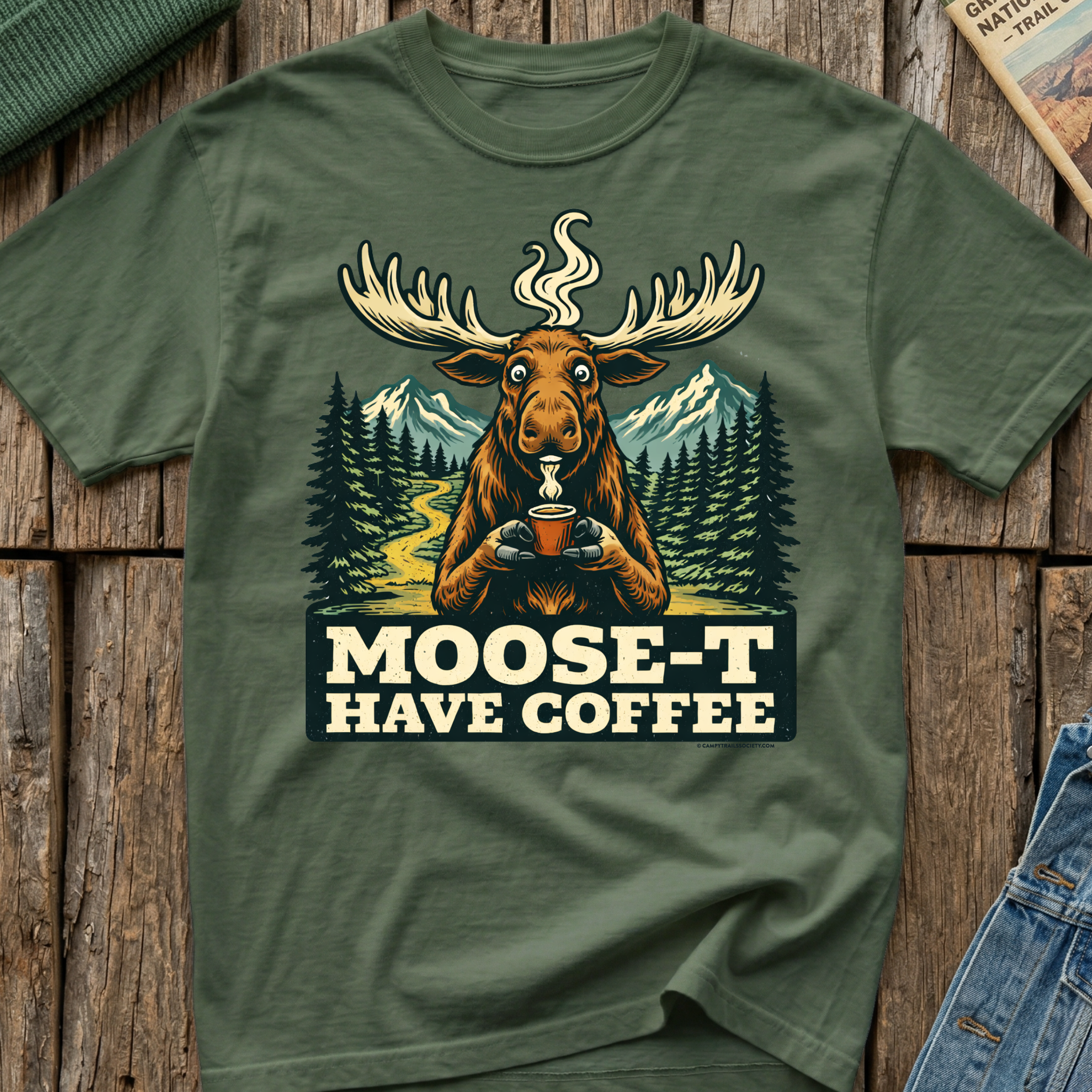 Moose-T Have Coffee T-Shirt