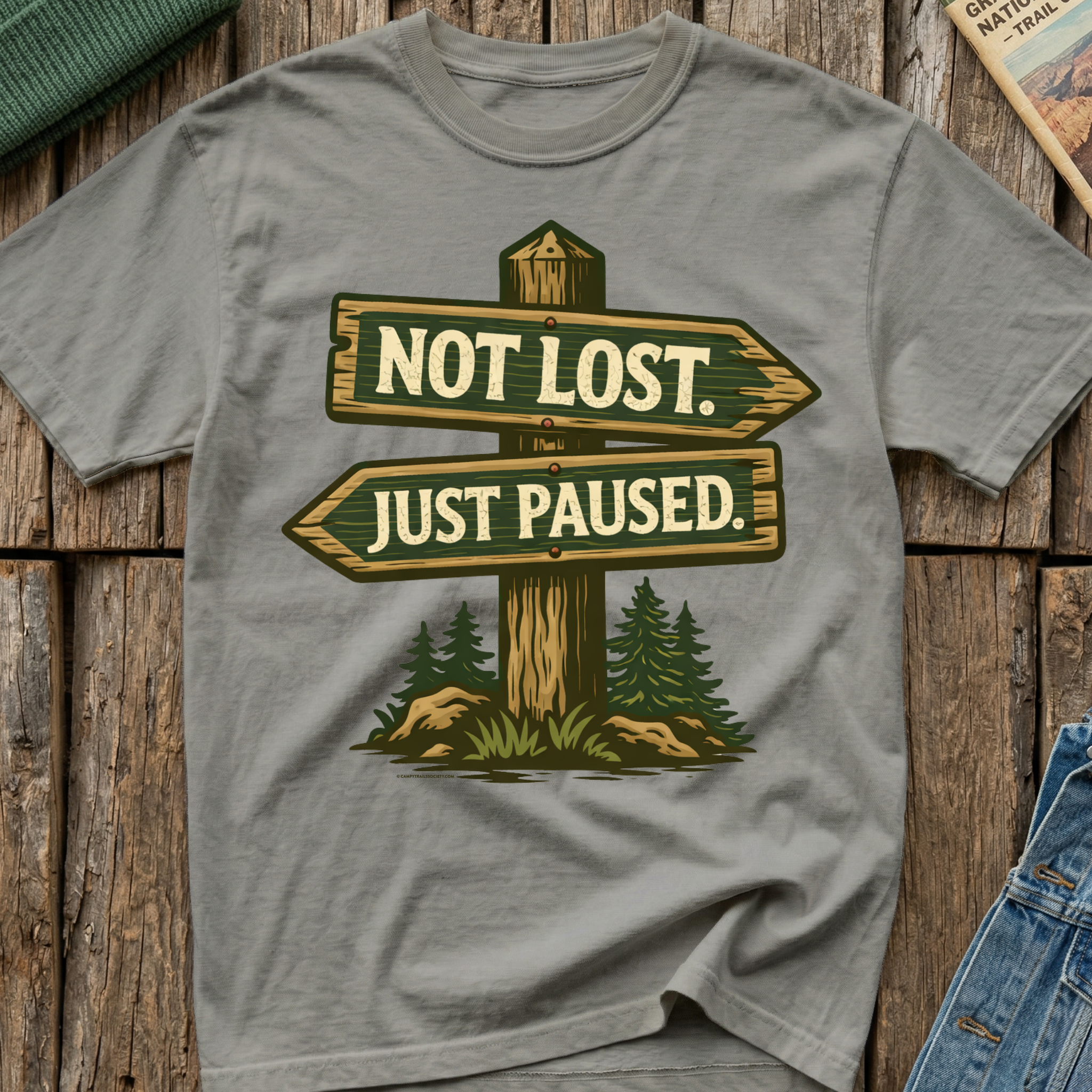 Not Lost Just  Paused T-Shirt