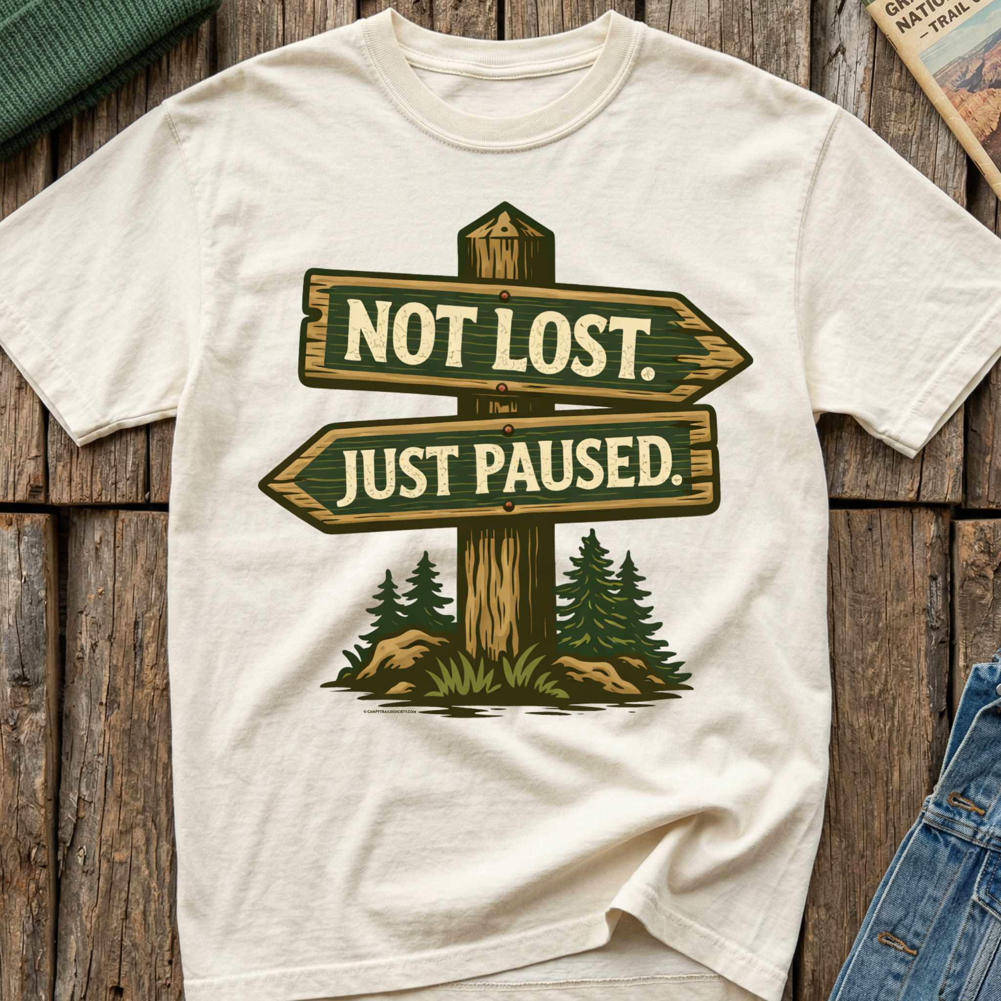Not Lost Just  Paused T-Shirt
