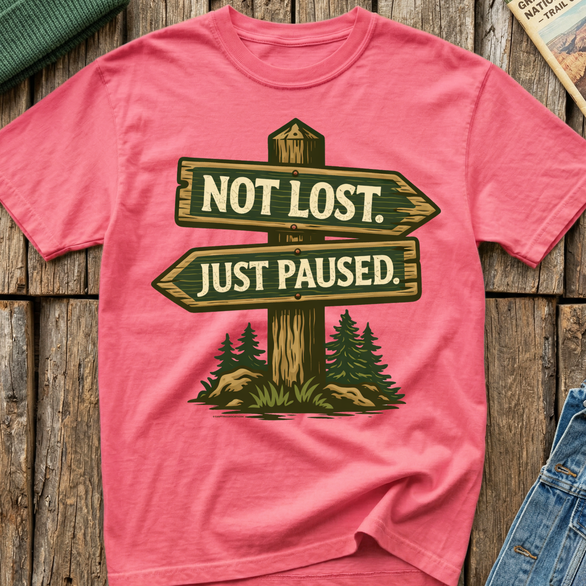 Not Lost Just  Paused T-Shirt
