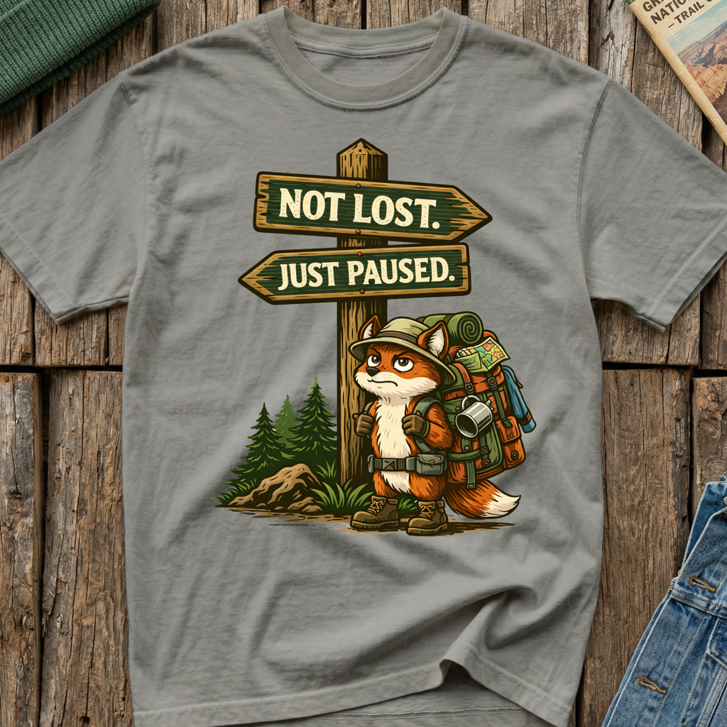 Not Lost Just Paused Campy Fox T-Shirt