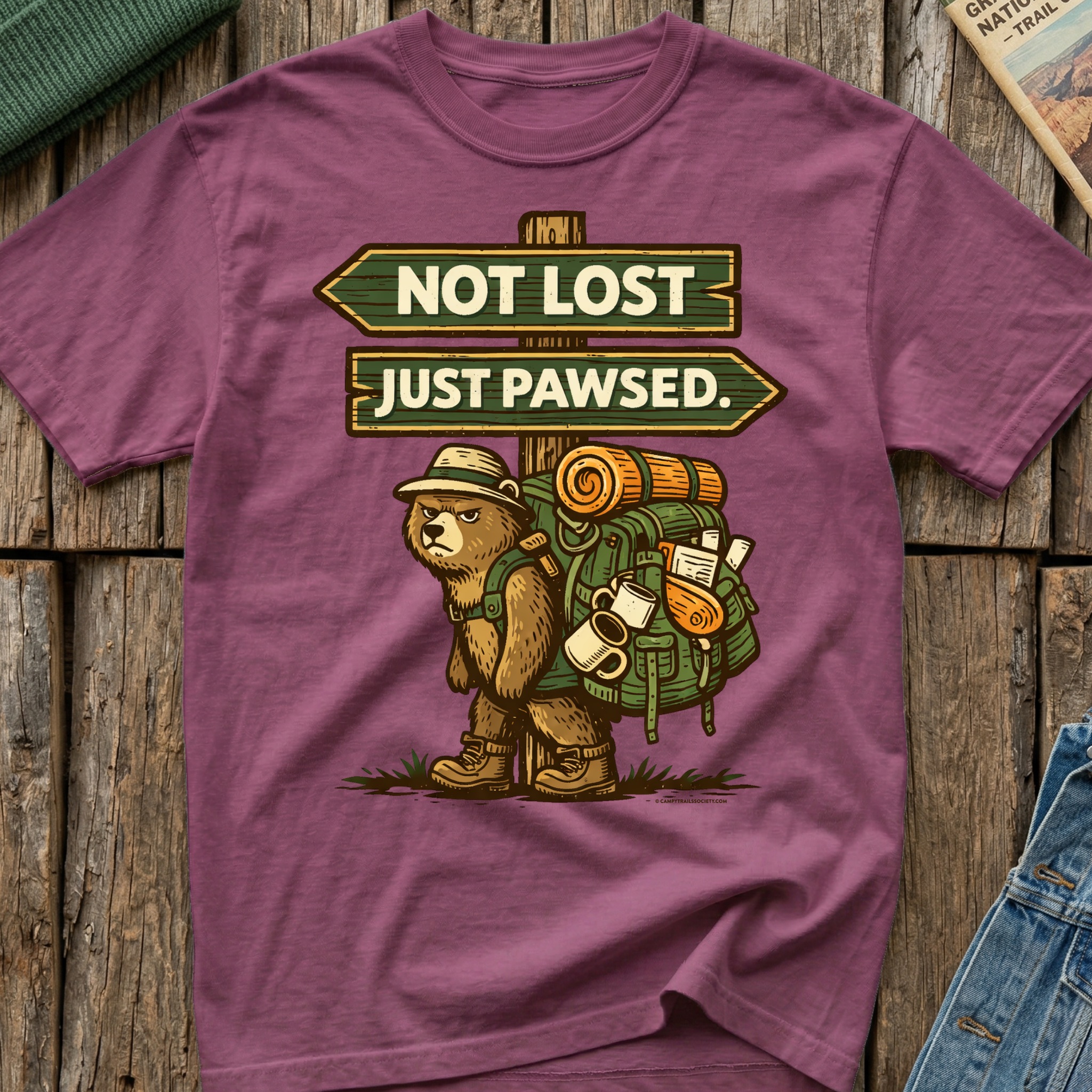 Not Lost Just Pawsed Campy Bear T-Shirt