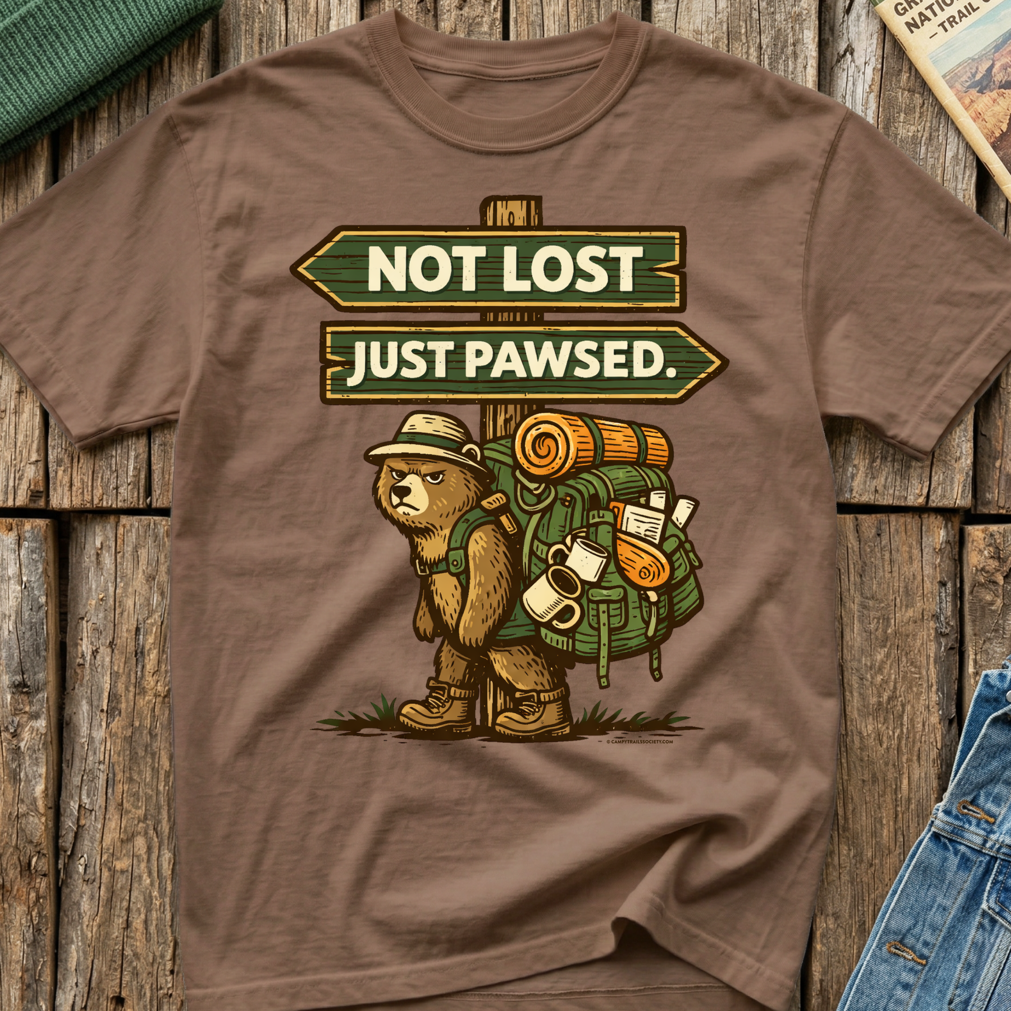 Not Lost Just Pawsed Campy Bear T-Shirt