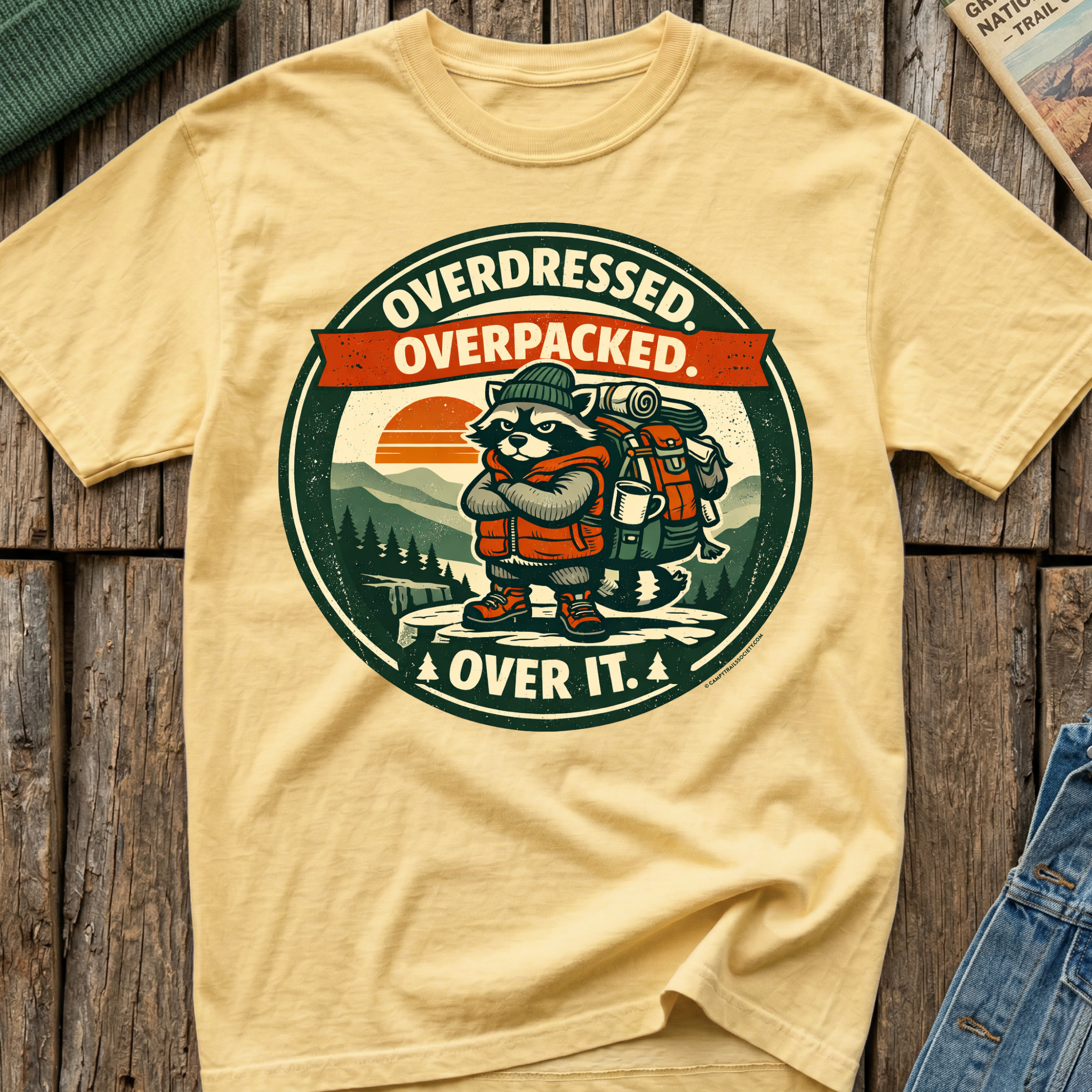 Overdressed Overpacked Over It T-Shirt