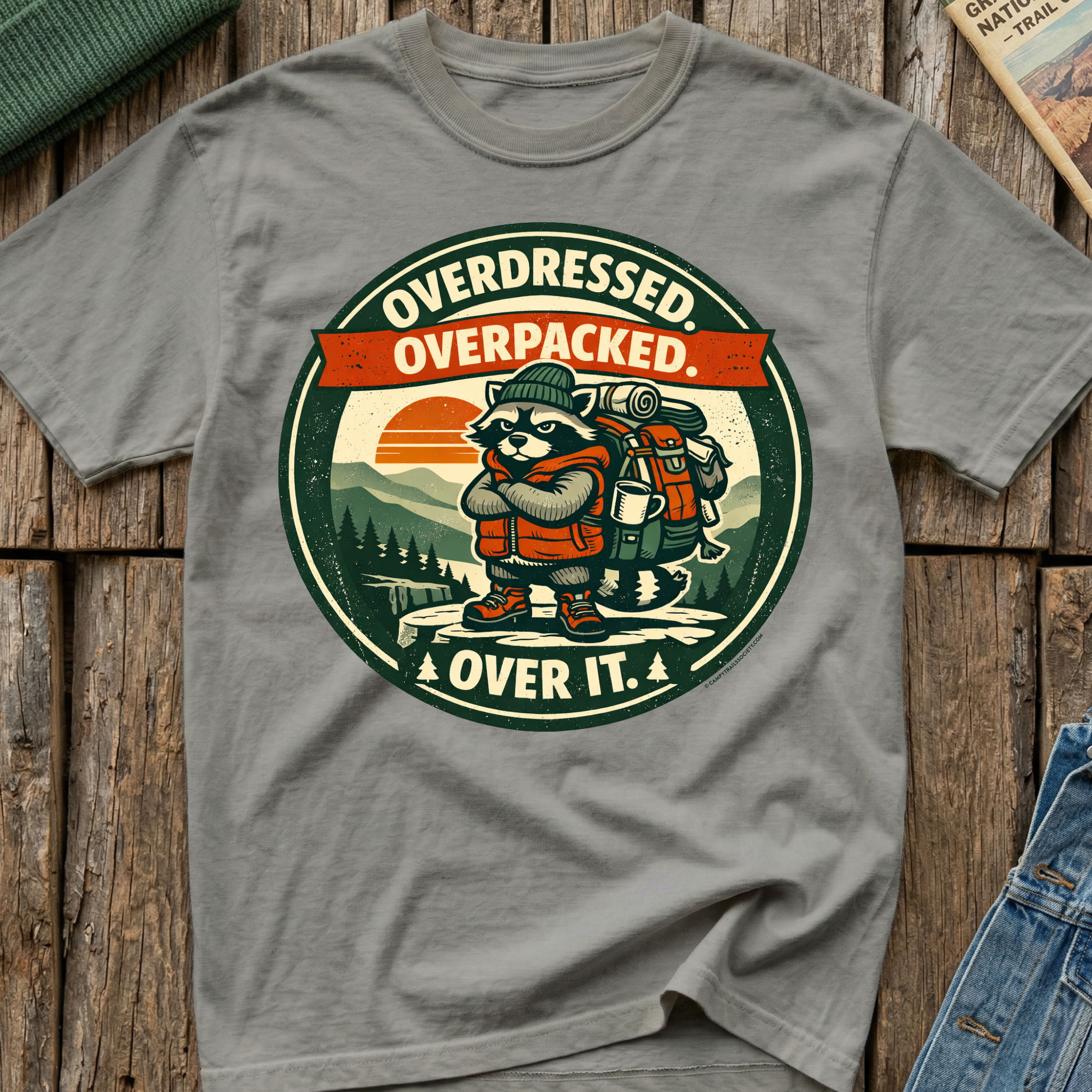 Overdressed Overpacked Over It T-Shirt